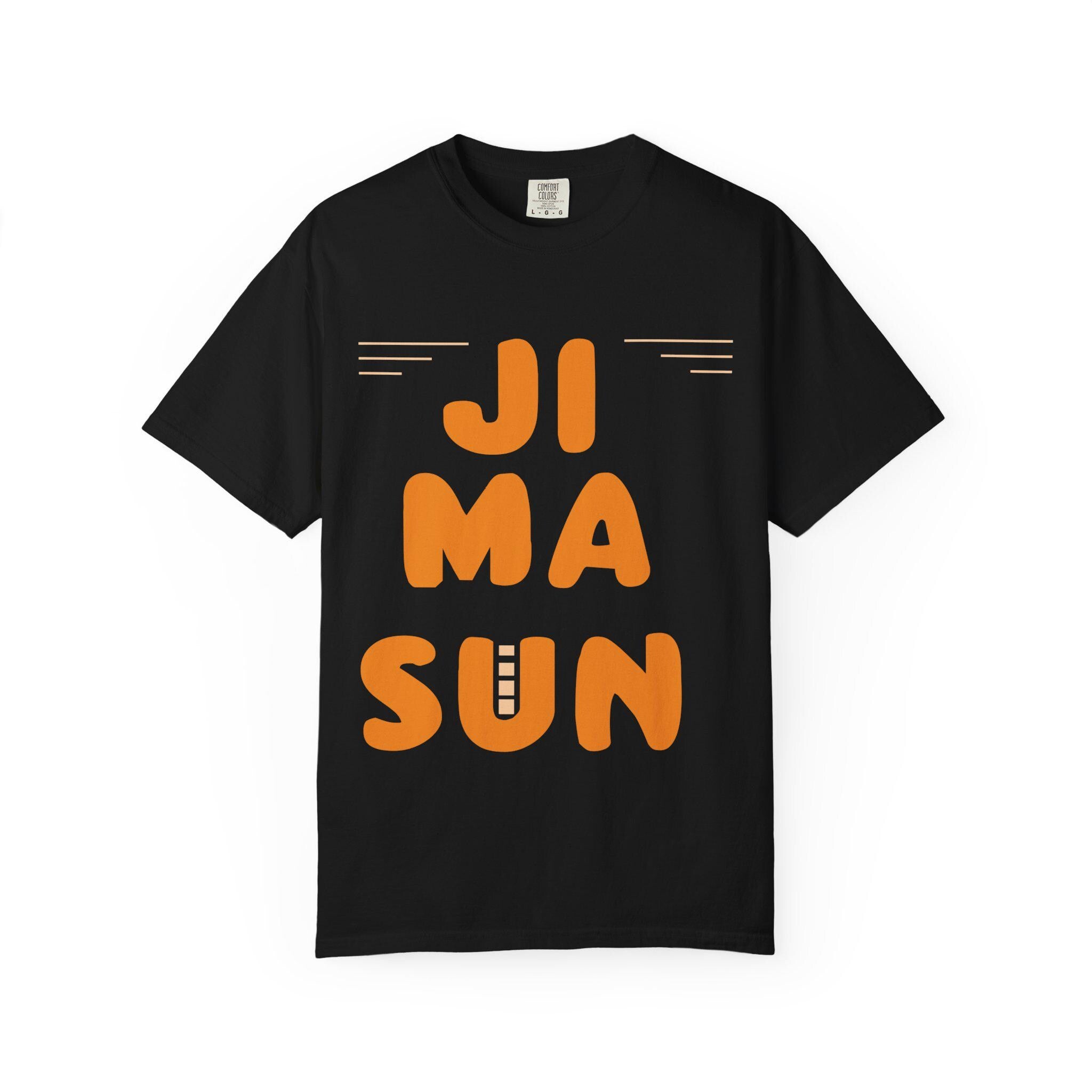 Ji ma Sun T-shirt | Comfort Colors 1717 | Slang Thread