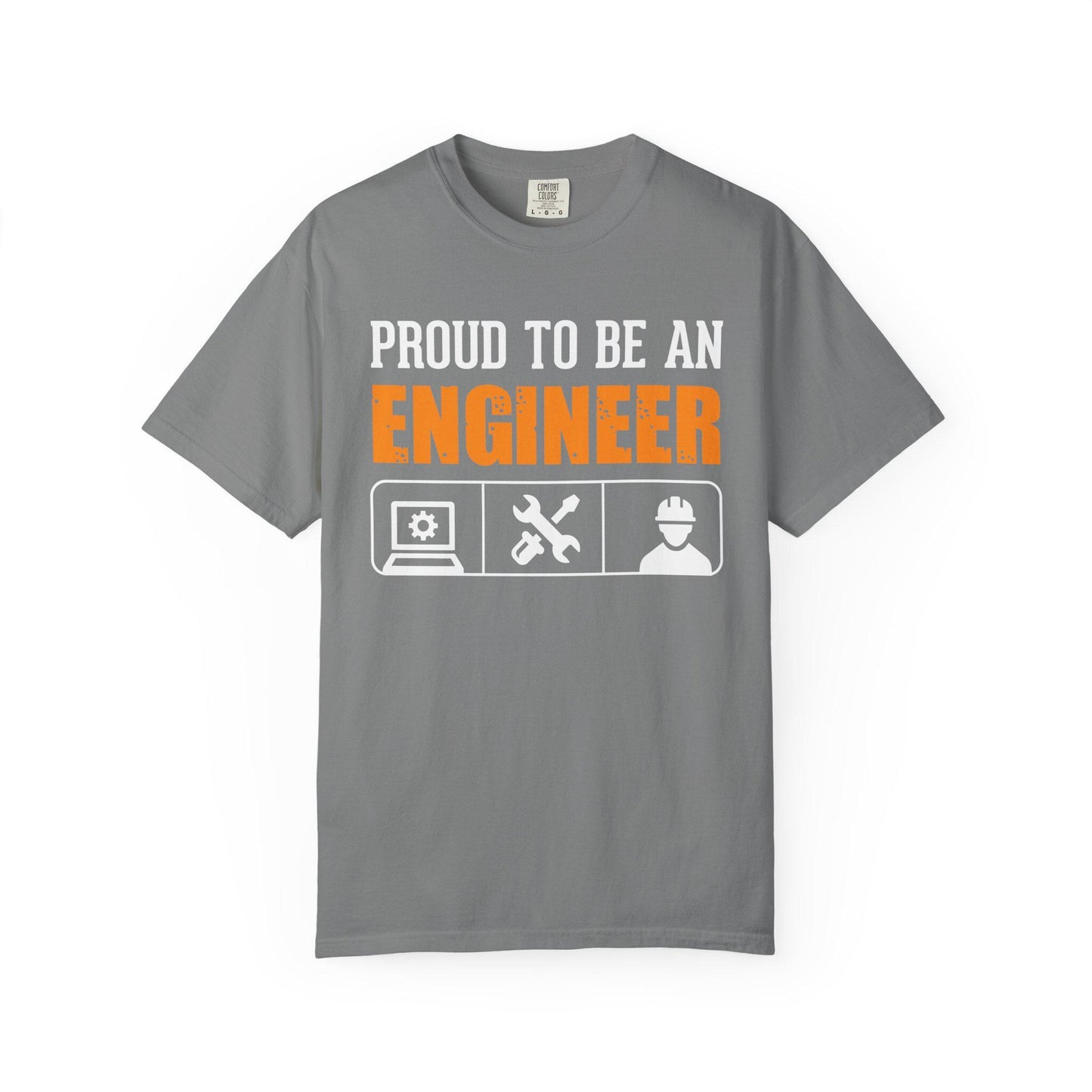 Proud To Be An Engineer T-shirt | Comfort Colors 1717 | Slang Thread