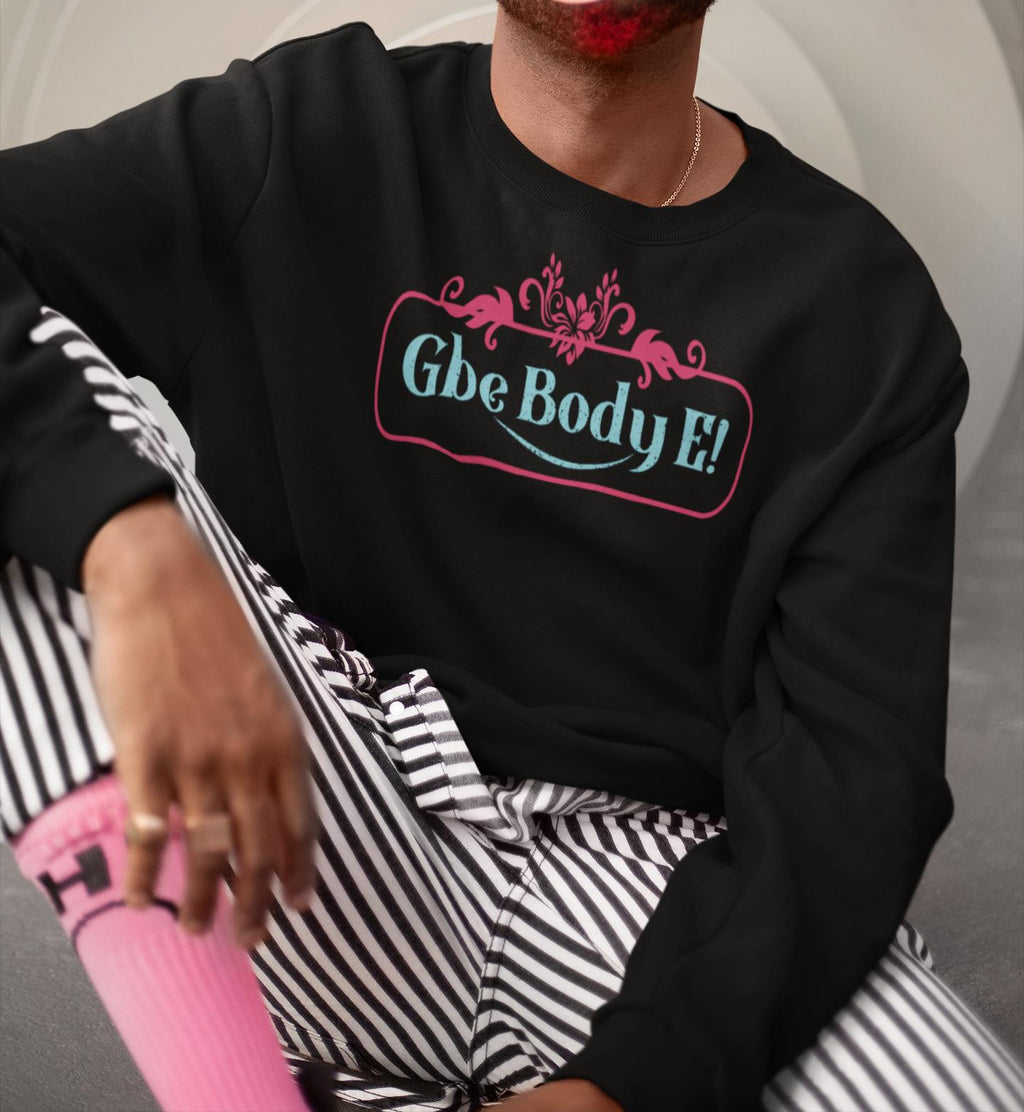 Gbe Body E! T-Shirt | Decorative Script, Pink & Teal Design