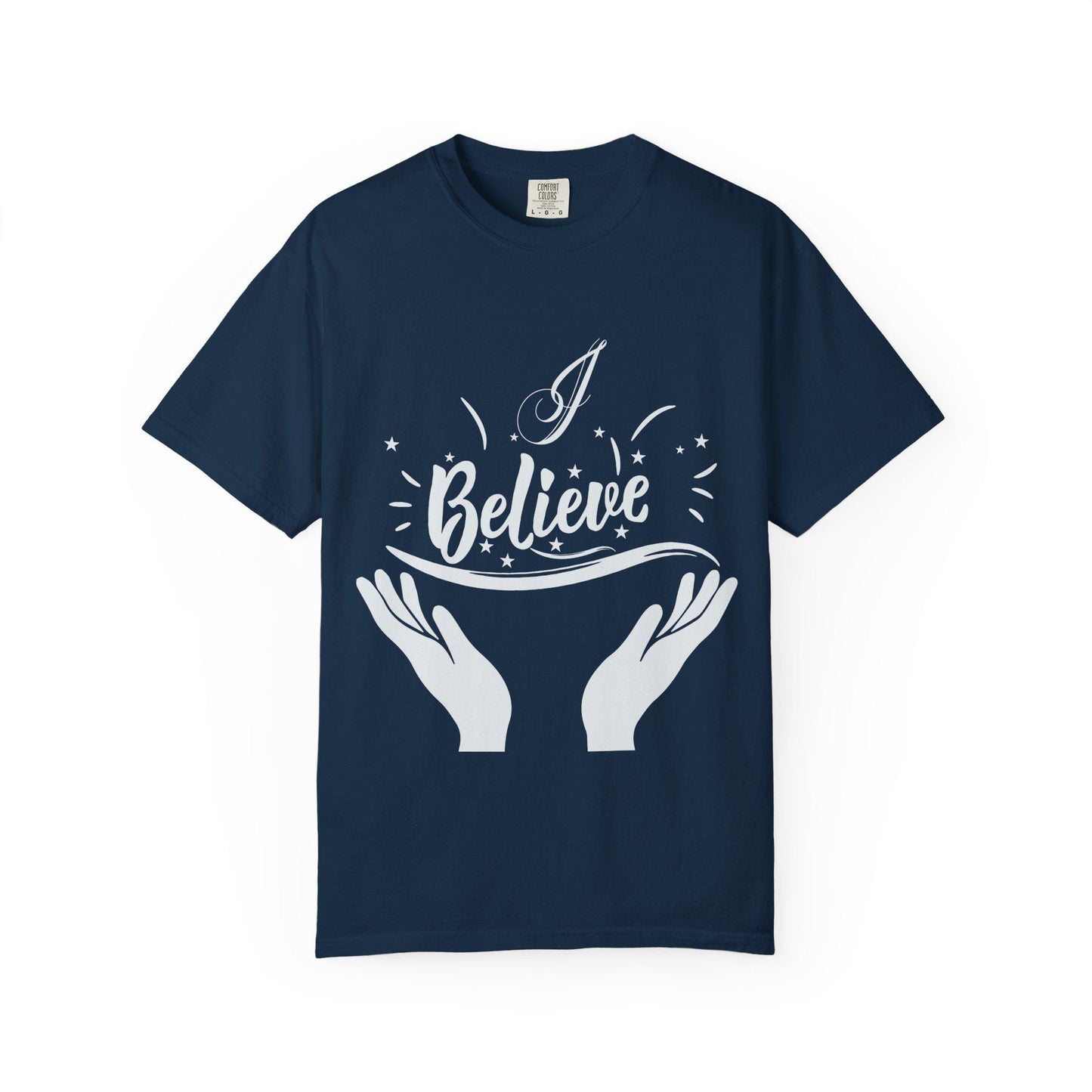 I believe T-shirt | Comfort Colors 1717 | Slang Thread