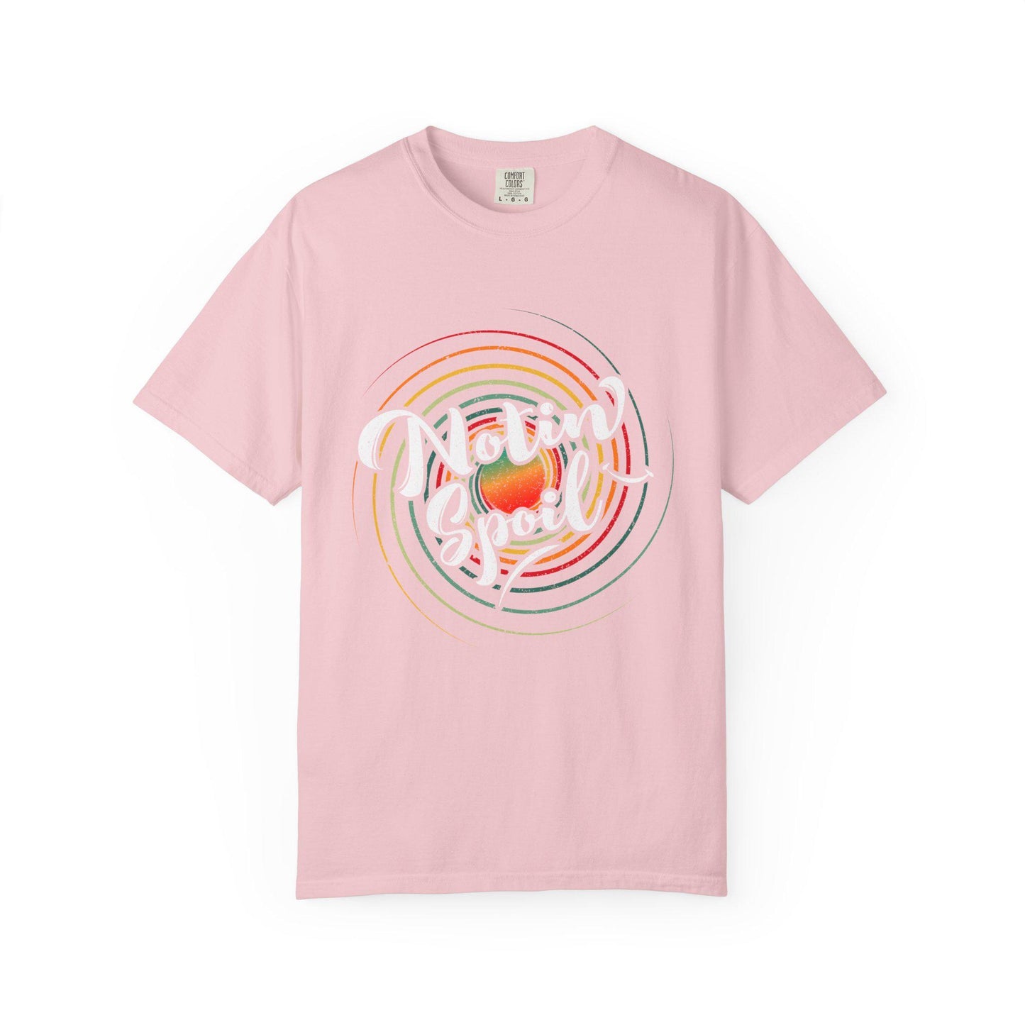 Notin Spoil T-shirt | Comfort Colors 1717 | Slang Thread