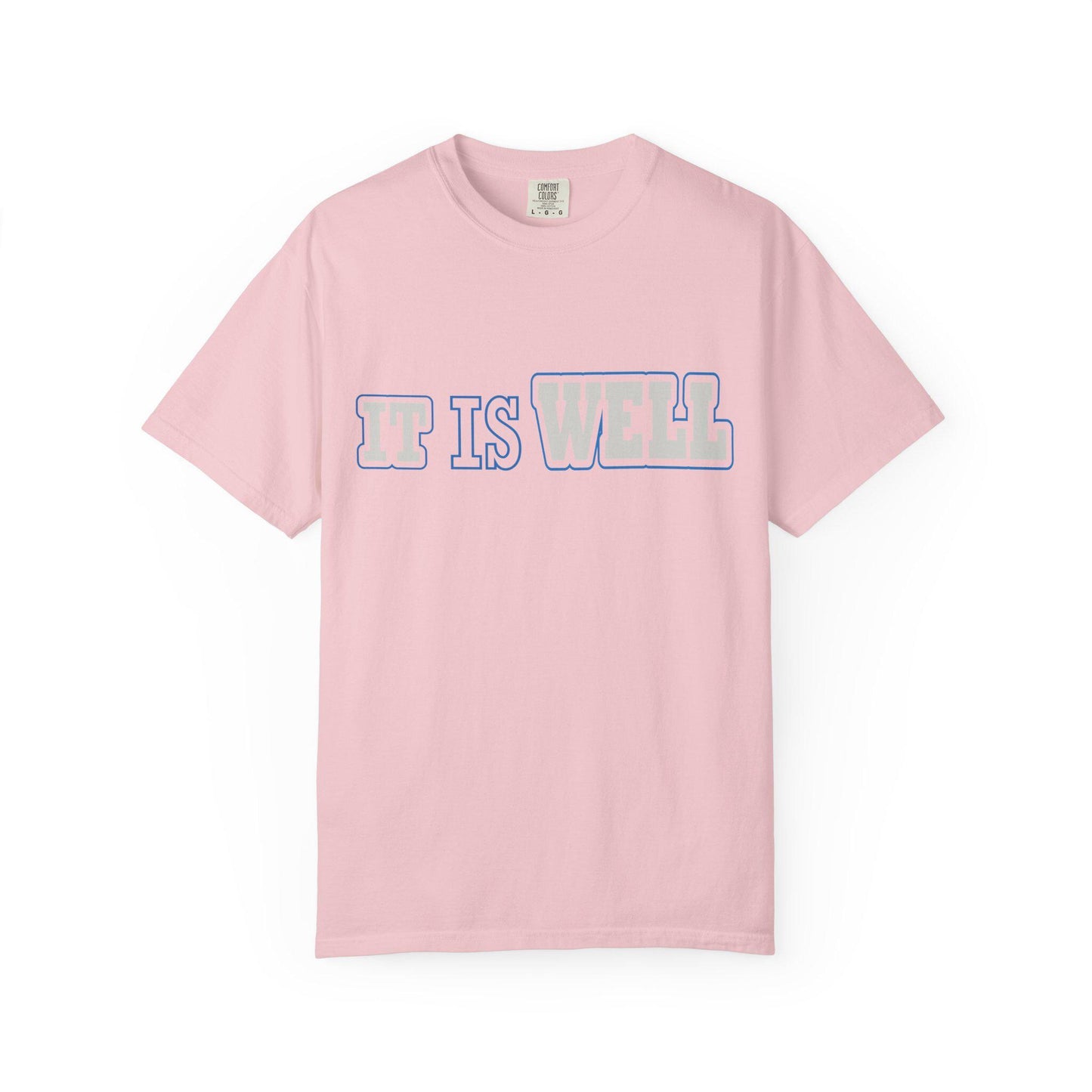 It is Well T-shirt | Comfort Colors 1717 | Slang Thread