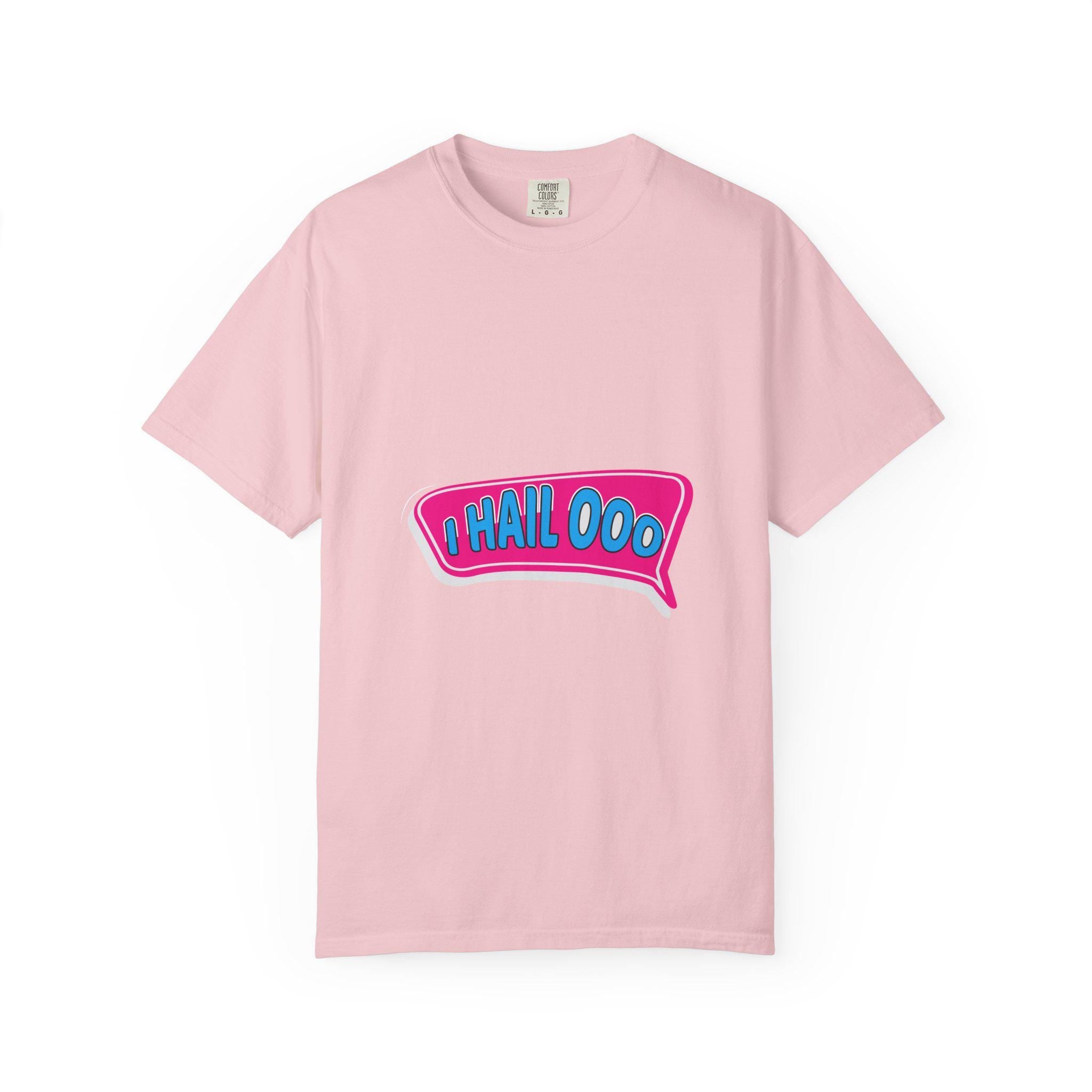 I Hail ooo T-shirt | Comfort Colors 1717 | Slang Thread