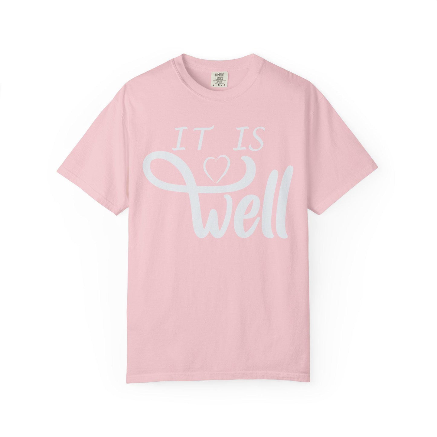 It is Well T-shirt | Comfort Colors 1717 | Slang Thread