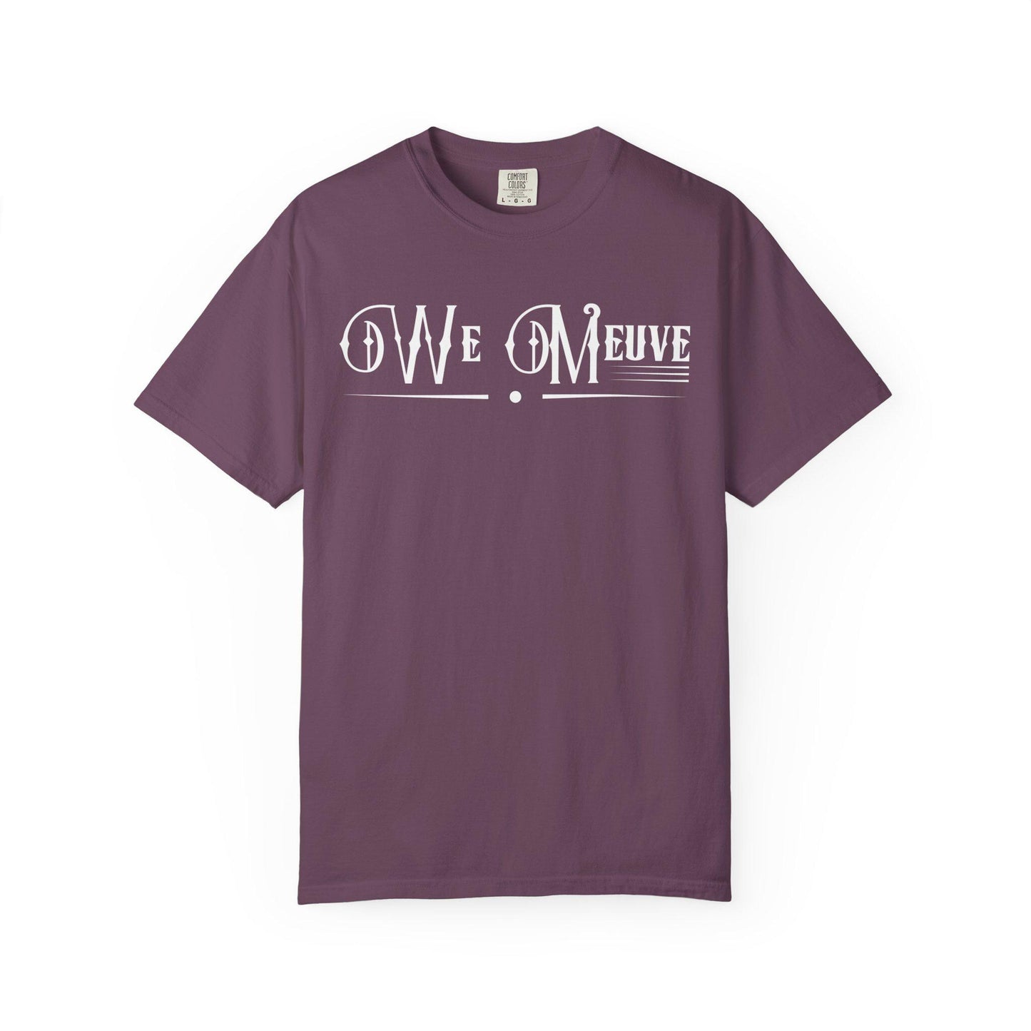 We Meuve T-shirt | Comfort Colors 1717 | Slang Thread