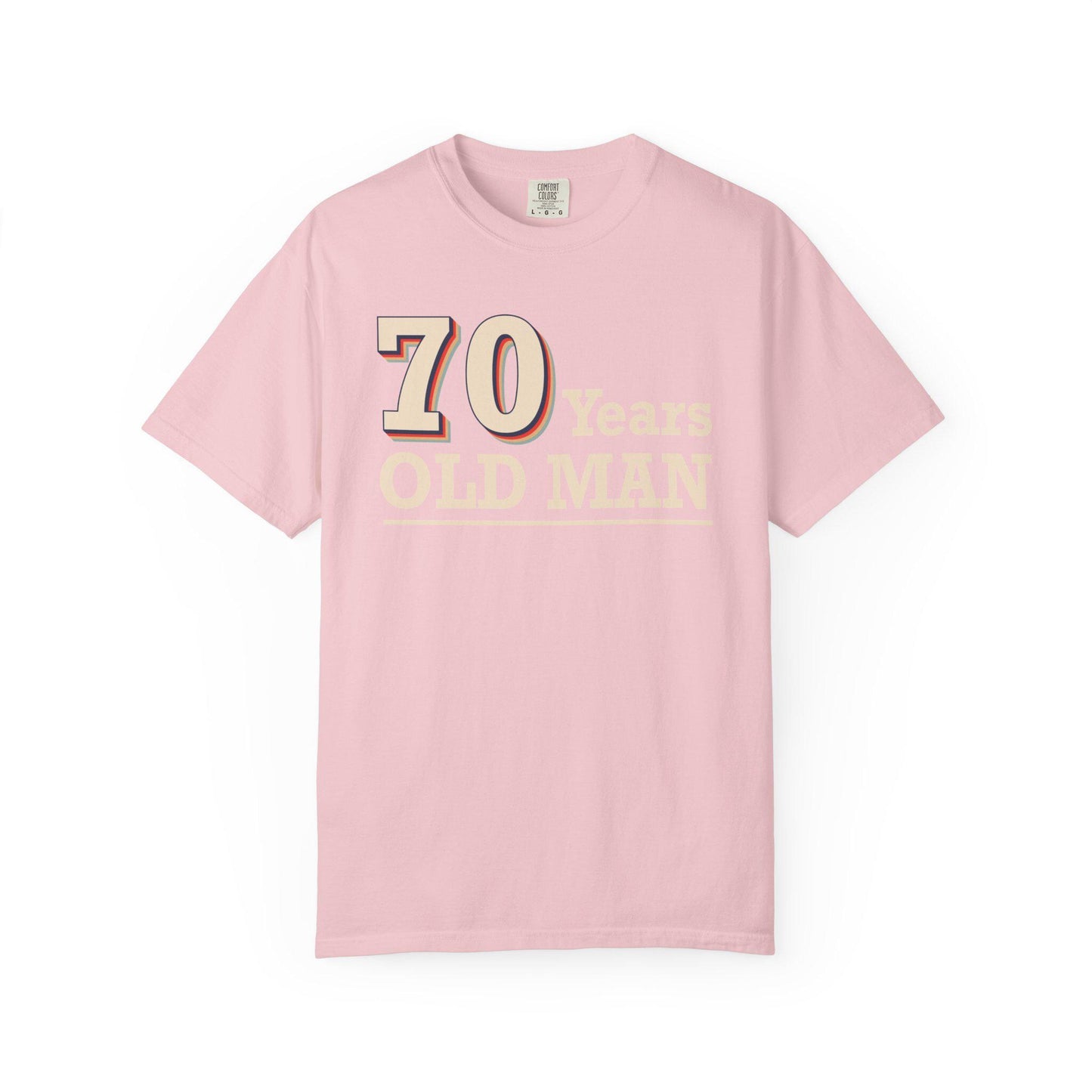 70 Years Old Man T-shirt | Comfort Colors 1717 | Slang Thread