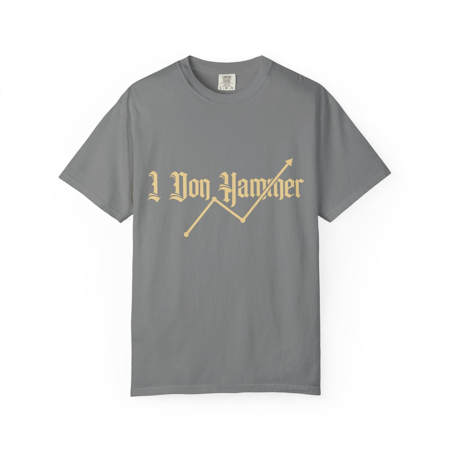 I Don Hammer T-shirt | Comfort Colors 1717 | Slang Thread
