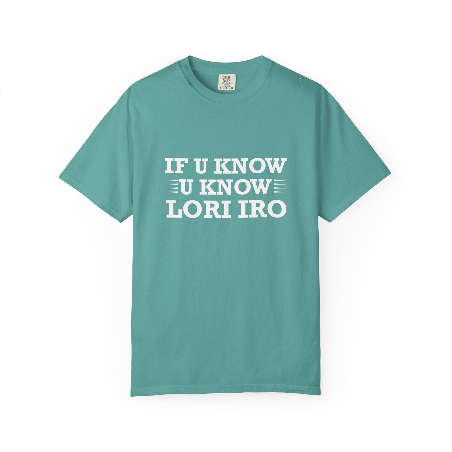 If You Know T-Shirt | Comfort Colors Garment-Dyed Tee