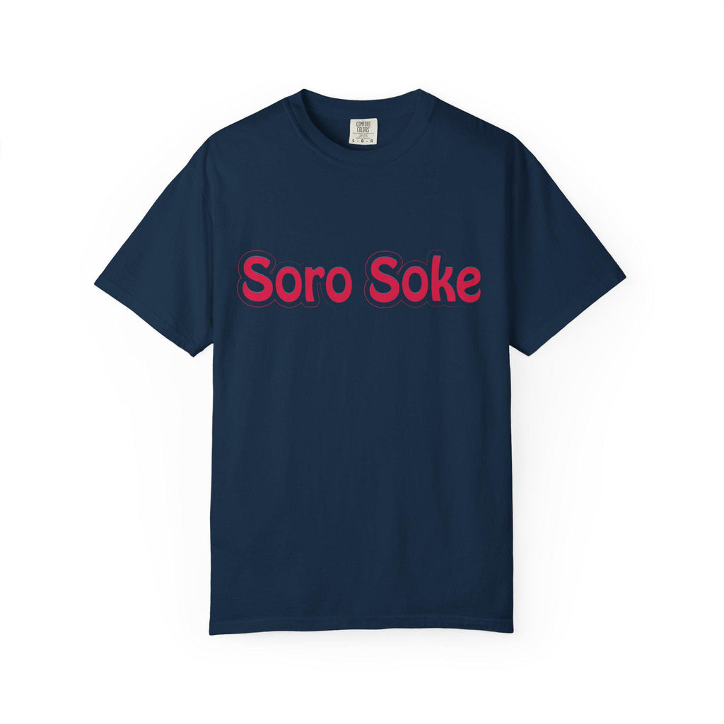 Soro Soke T-shirt | Comfort Colors 1717 | Slang Thread