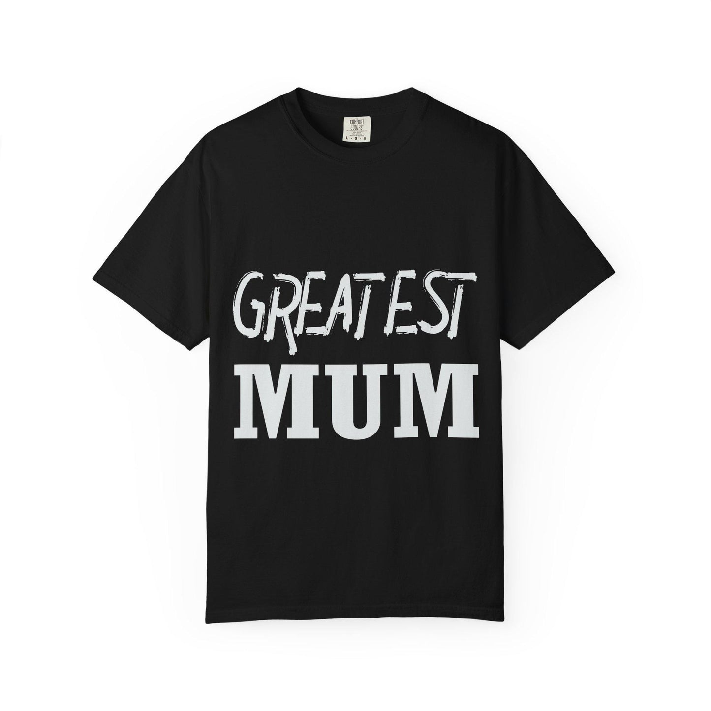 Greatest Mum T-shirt | Comfort Colors 1717 | Slang Thread