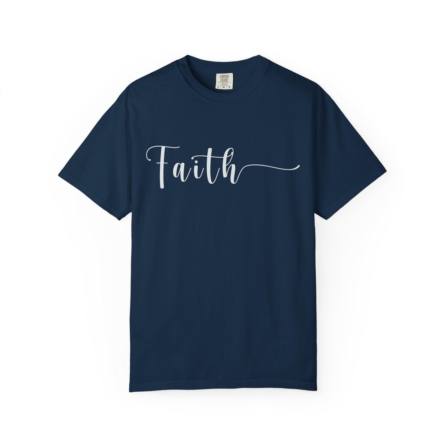 Faith T-shirt | Comfort Colors 1717 | Slang Thread
