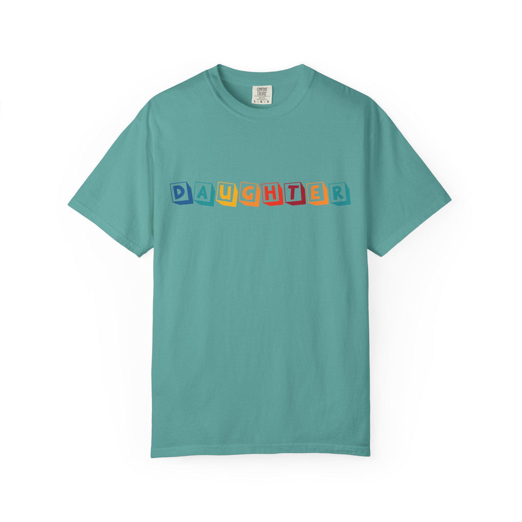 Daughter T-shirt | Comfort Colors 1717 | Slang Thread