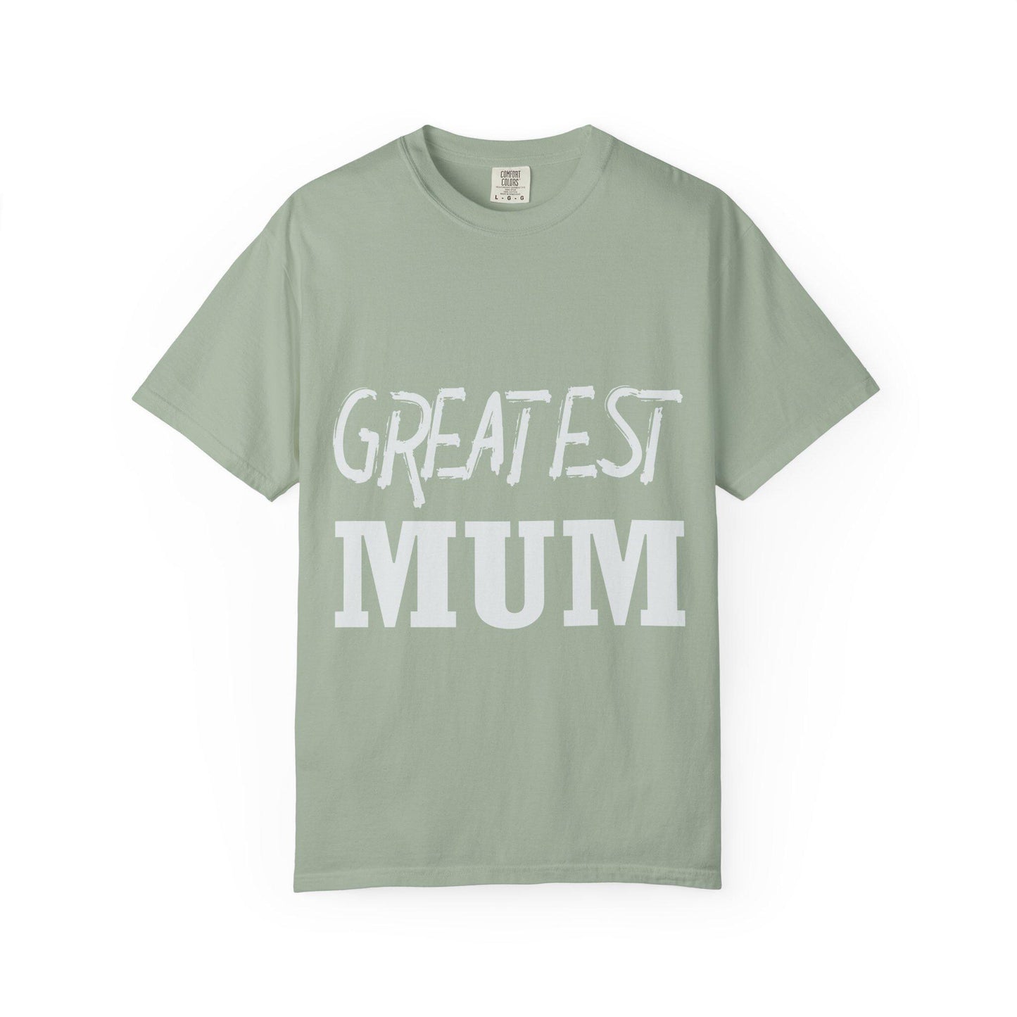 Greatest Mum T-shirt | Comfort Colors 1717 | Slang Thread