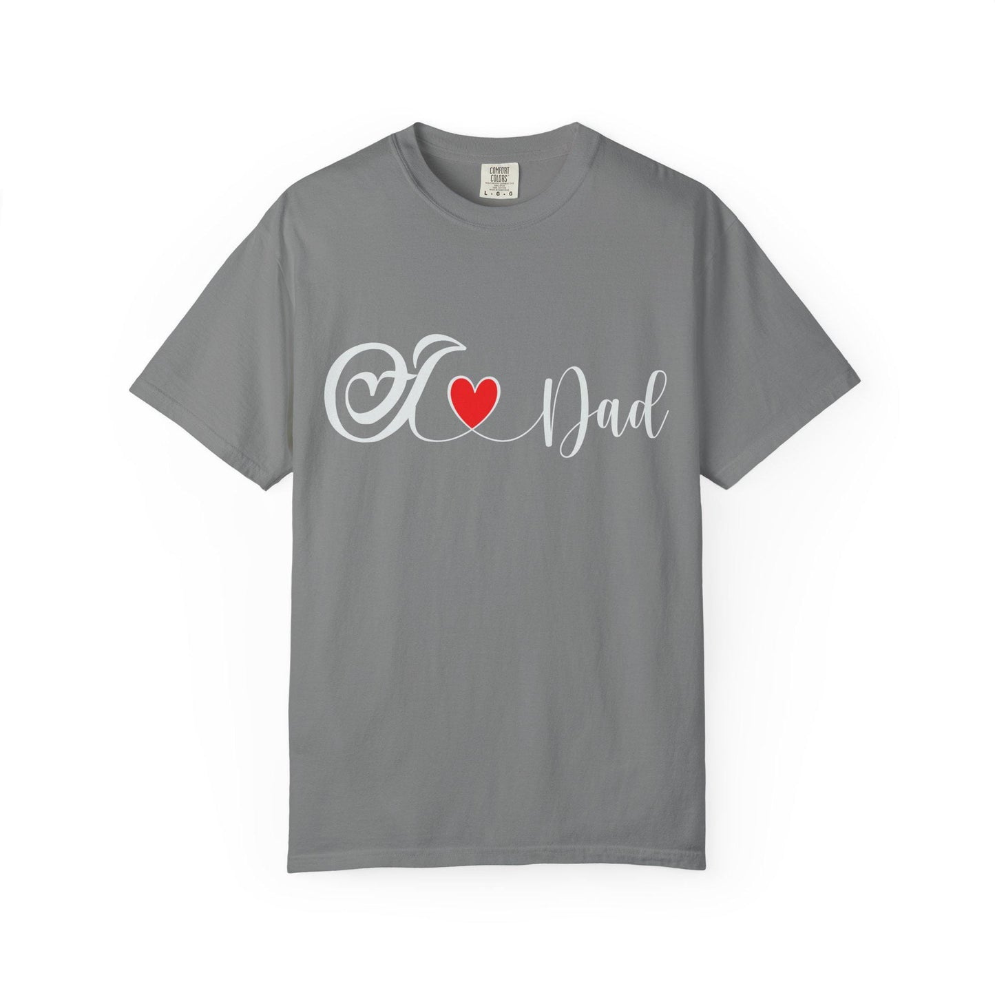 I love Dad T-shirt | Comfort Colors 1717 | Slang Thread