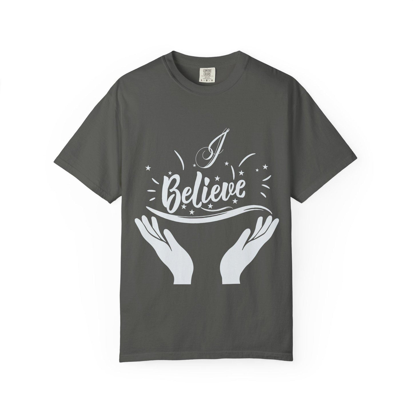 I believe T-shirt | Comfort Colors 1717 | Slang Thread
