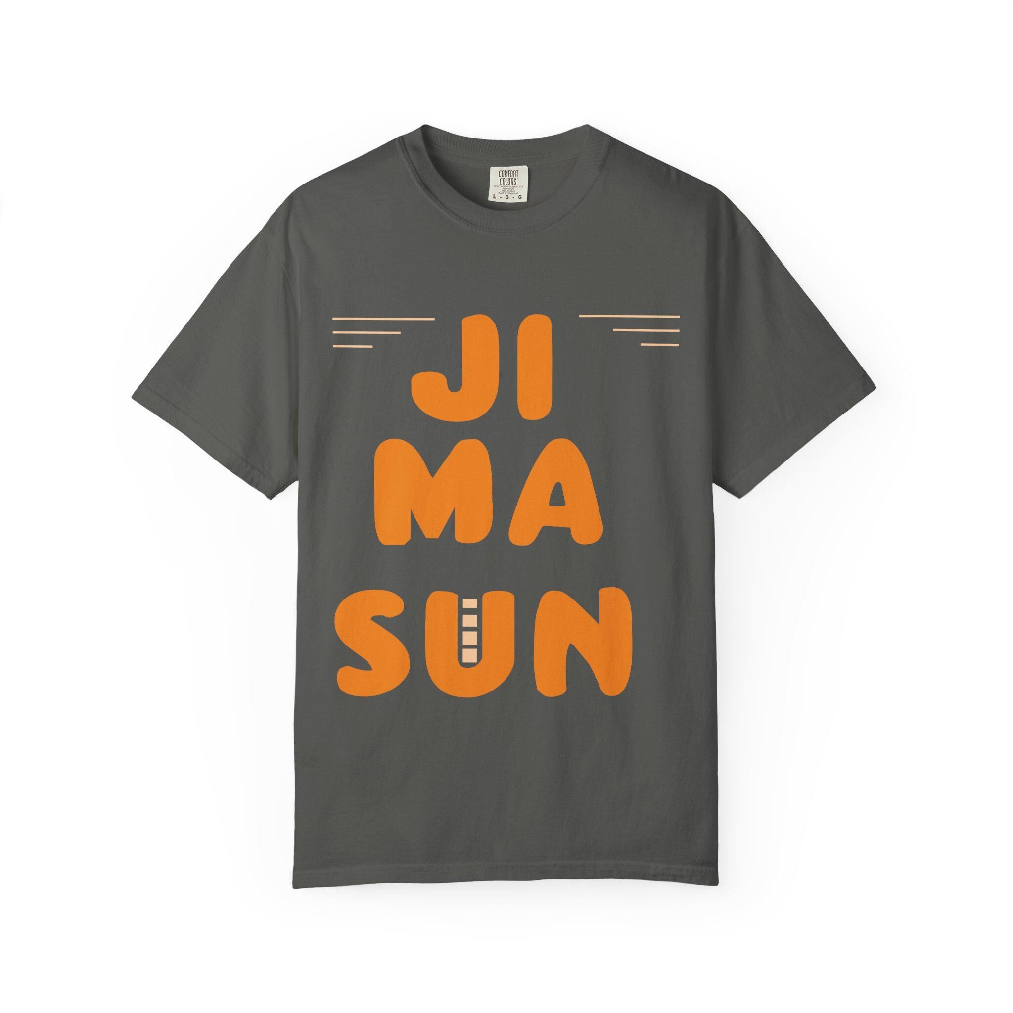 Ji ma Sun T-shirt | Comfort Colors 1717 | Slang Thread