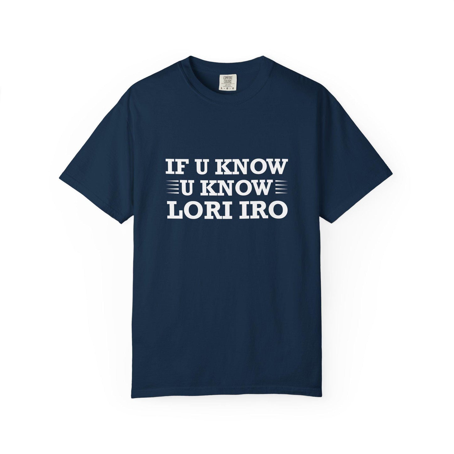 If You Know T-Shirt | Comfort Colors Garment-Dyed Tee