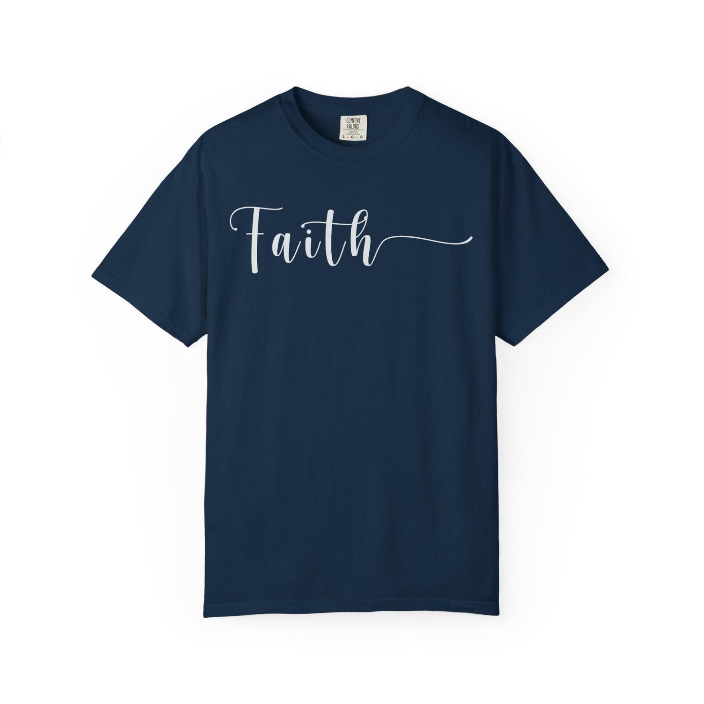 Faith T-shirt | Comfort Colors 1717 | Slang Thread