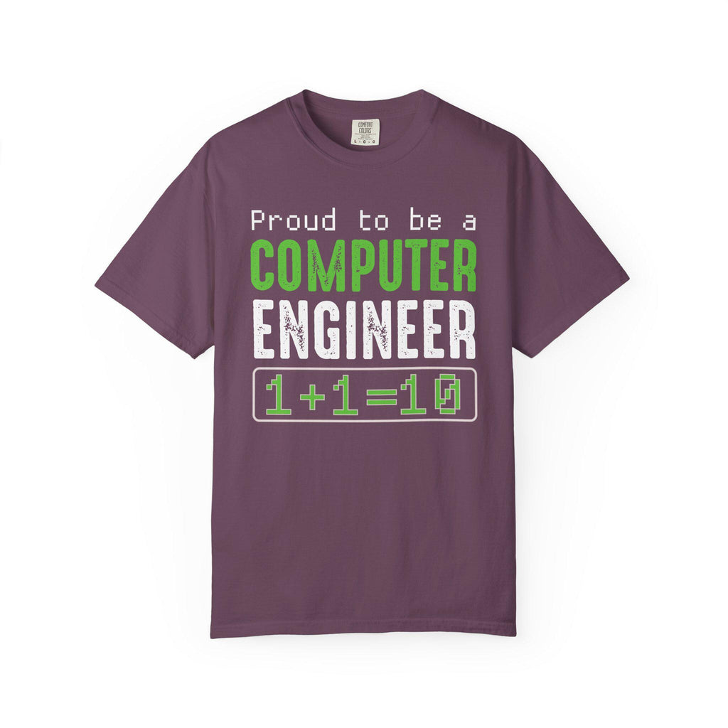 Proud To Be A Computer Engineer T-shirt | Comfort Colors 1717 | Slang Thread