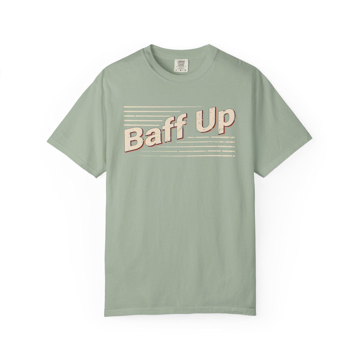 Baff Up T-shirt | Comfort Colors 1717 | Slang Thread