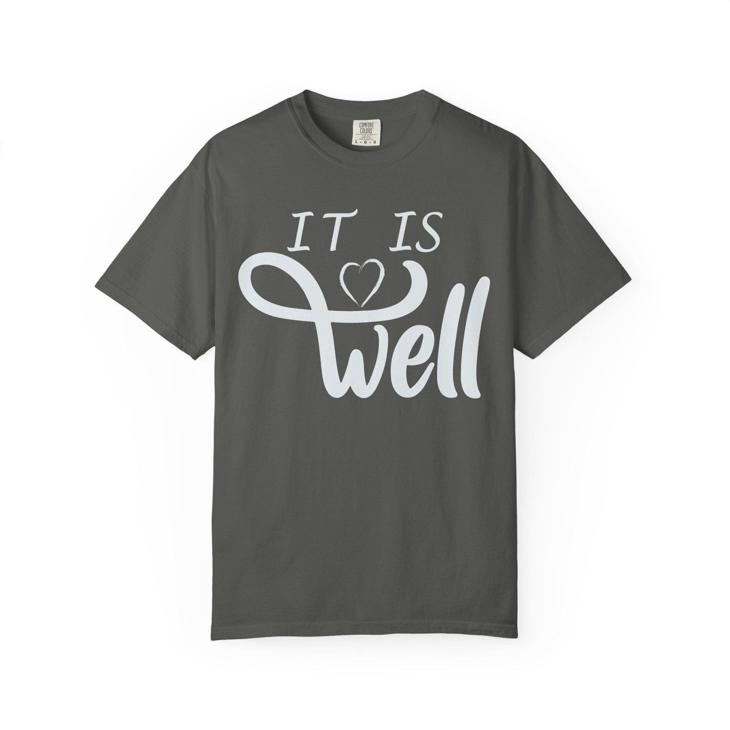 It is Well T-shirt | Comfort Colors 1717 | Slang Thread