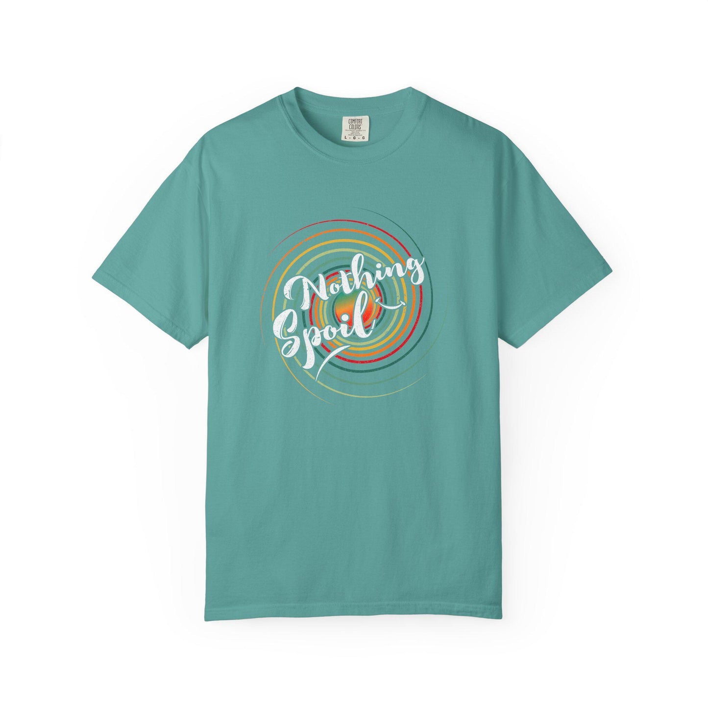 Nothing Spoil T-shirt | Comfort Colors 1717 | Slang Thread