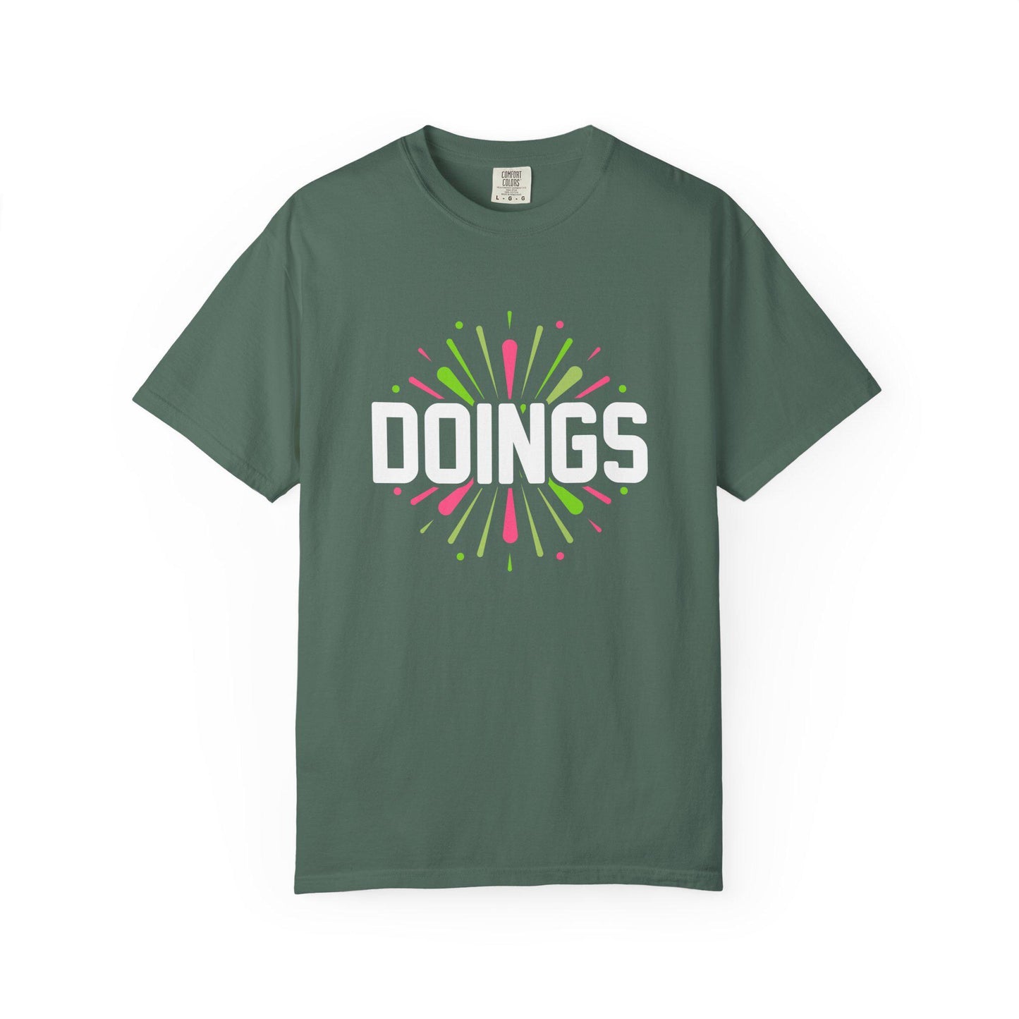DOINGS T-shirt | Comfort Colors 1717 | Slang Thread