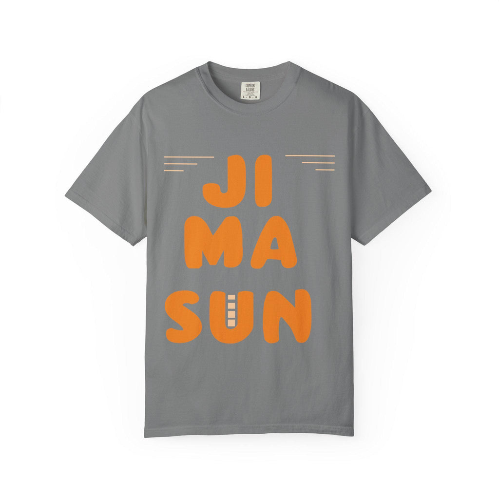 Ji ma Sun T-shirt | Comfort Colors 1717 | Slang Thread