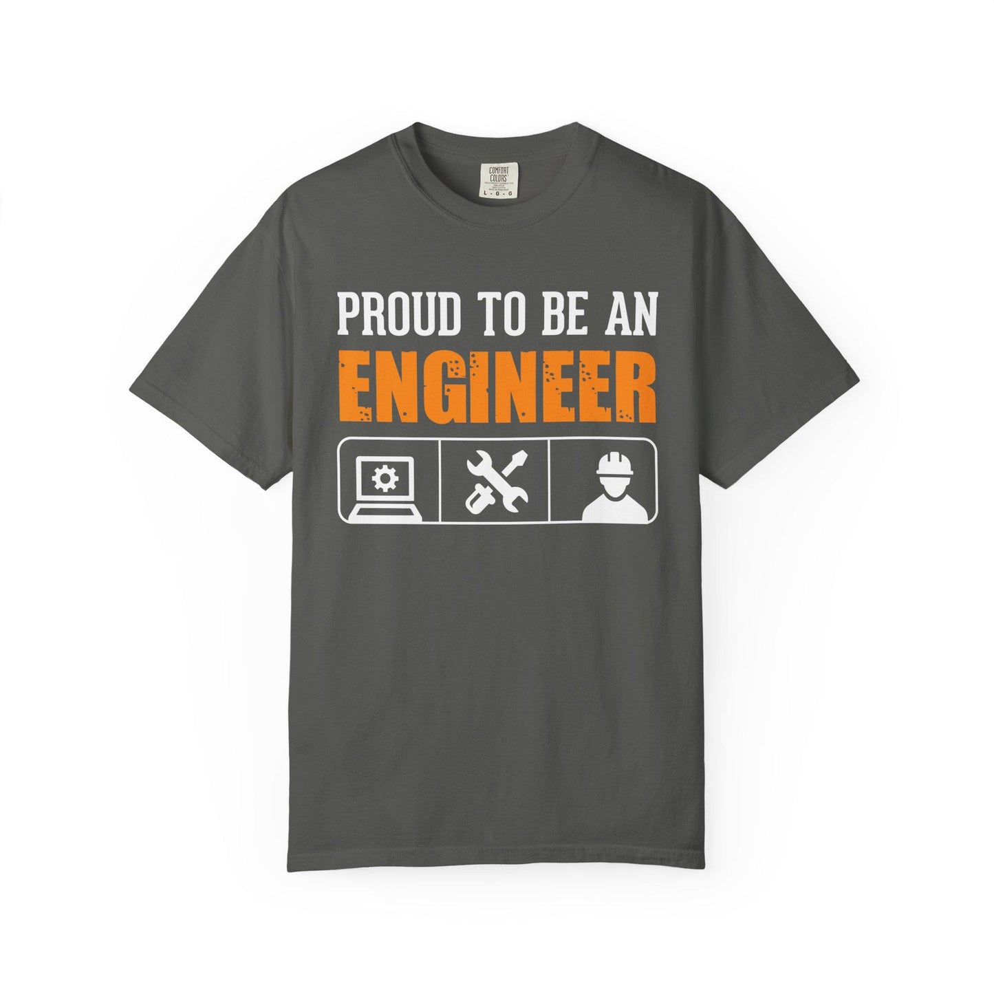 Proud To Be An Engineer T-shirt | Comfort Colors 1717 | Slang Thread
