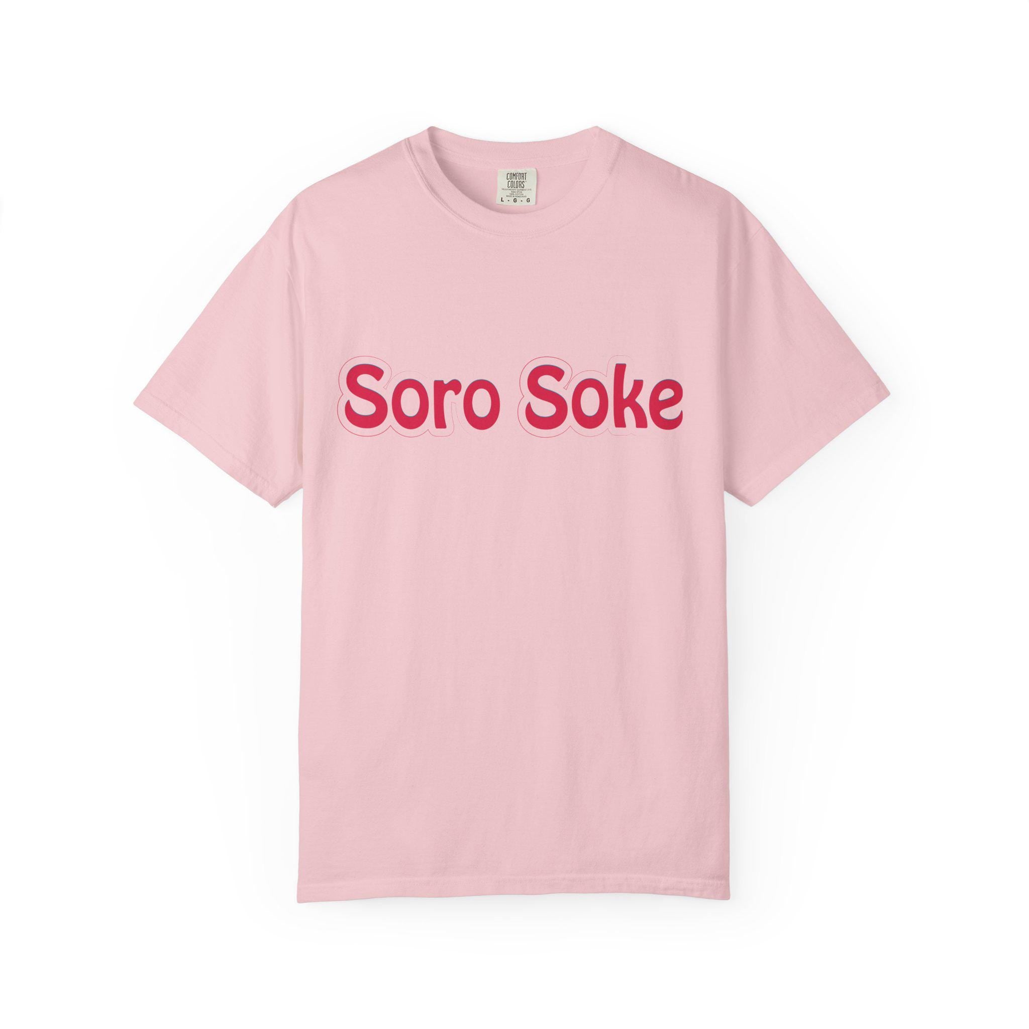 Soro Soke T-shirt | Comfort Colors 1717 | Slang Thread