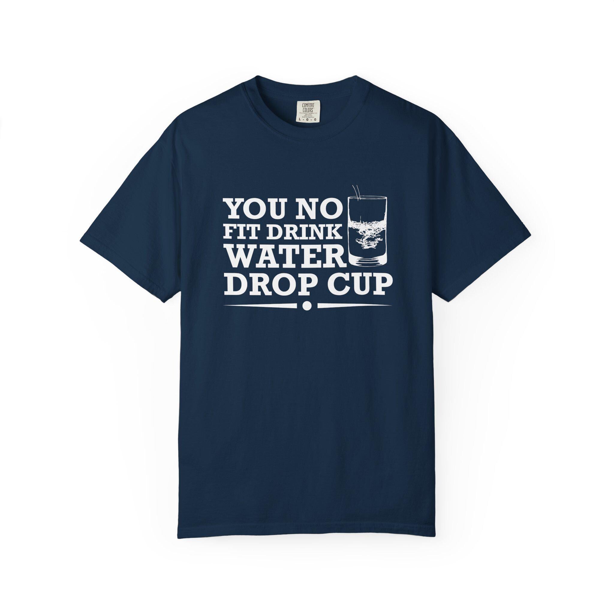 Water Drop cup T-shirt | Comfort Colors 1717 | Slang Thread