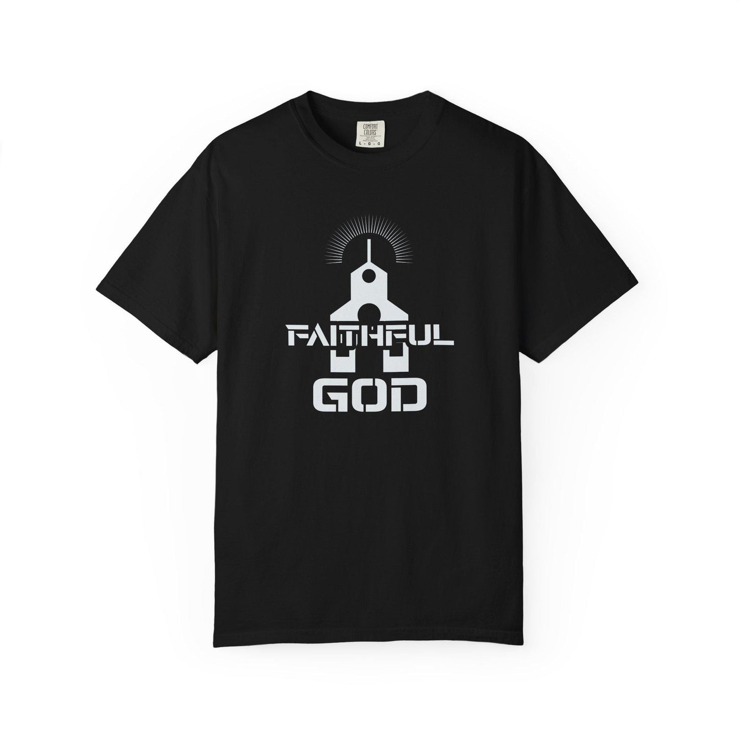 Faithful God T-shirt | Comfort Colors 1717 | Slang Thread