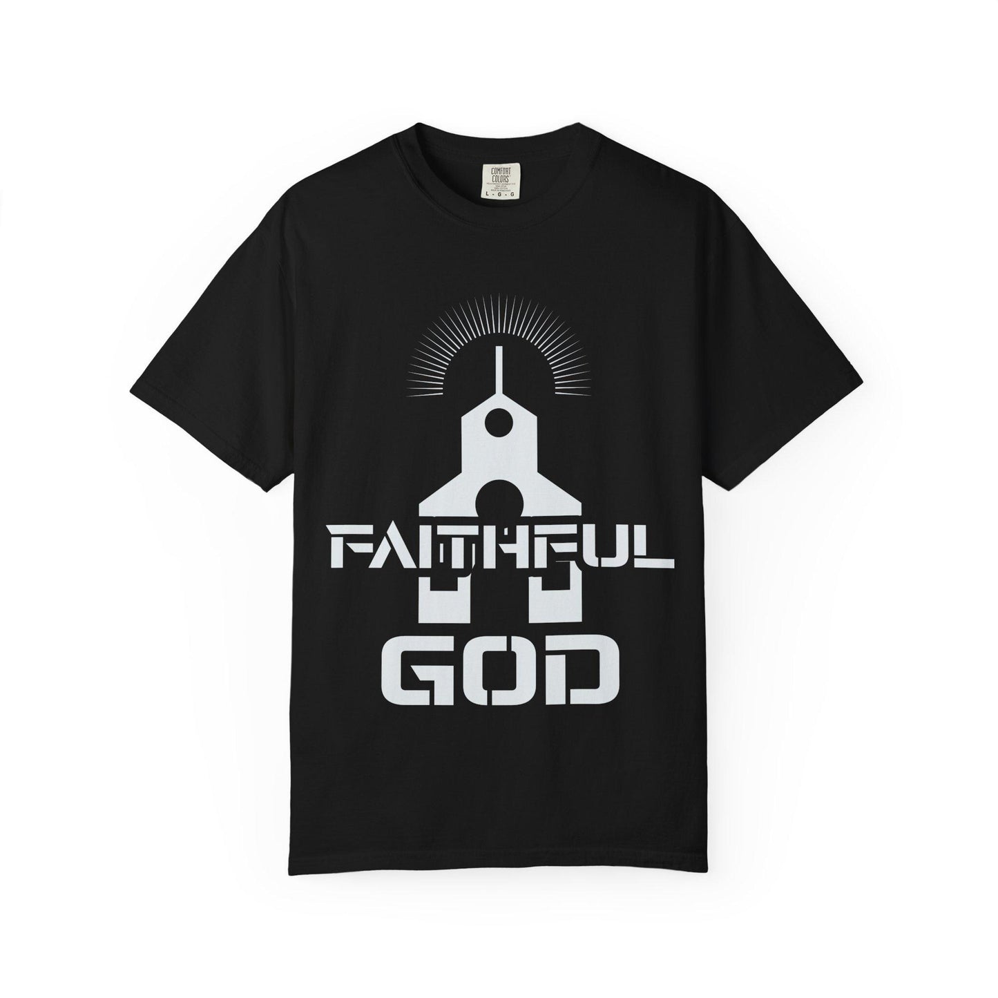 Faithful God T-shirt | Comfort Colors 1717 | Slang Thread