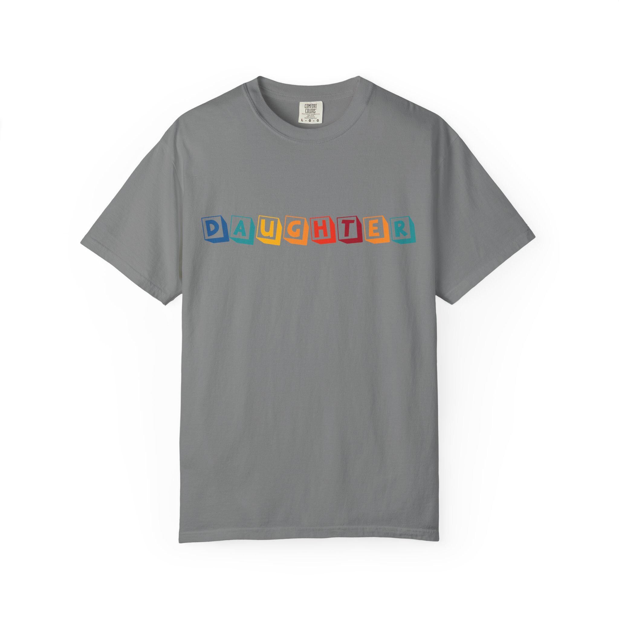 Daughter T-shirt | Comfort Colors 1717 | Slang Thread