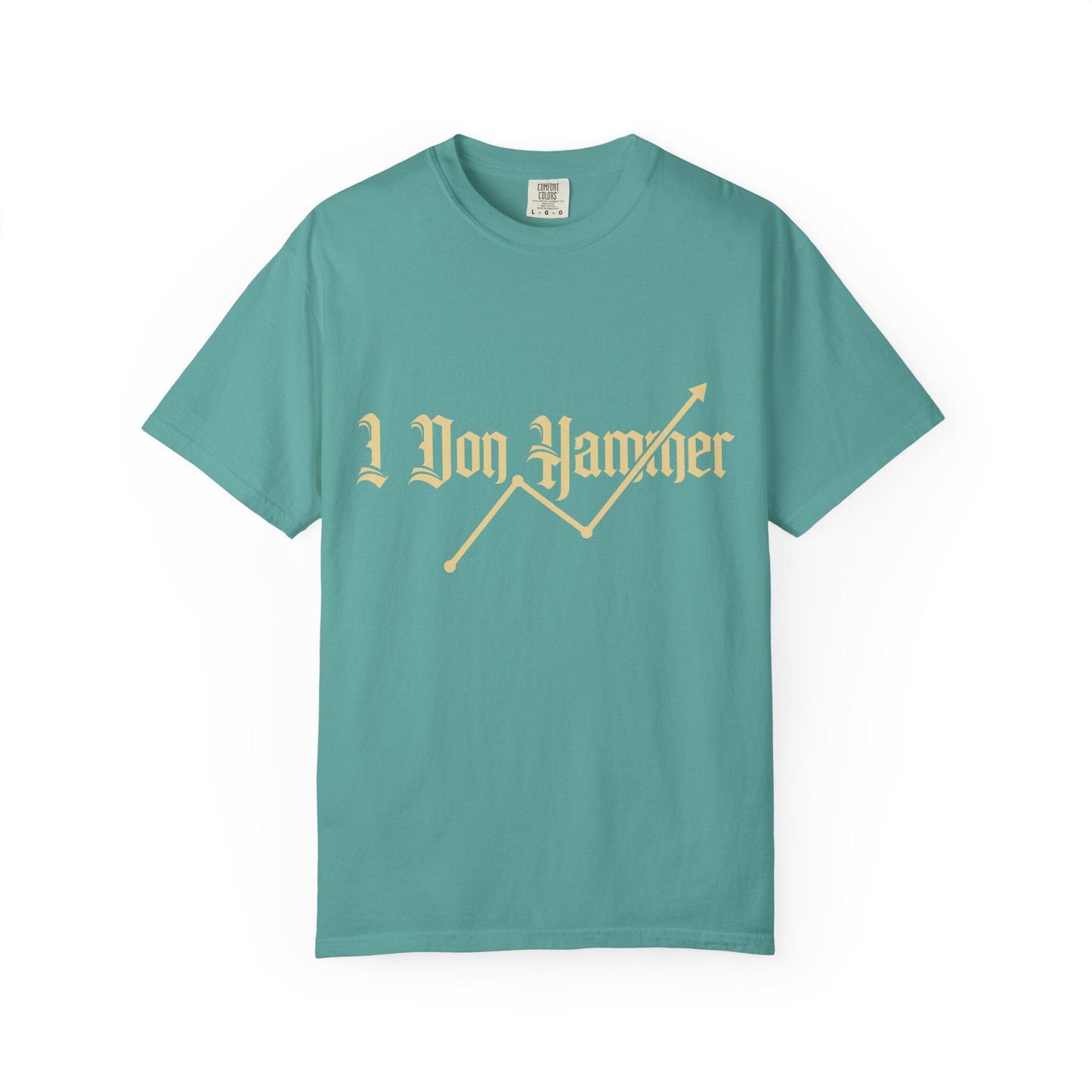I Don Hammer T-shirt | Comfort Colors 1717 | Slang Thread