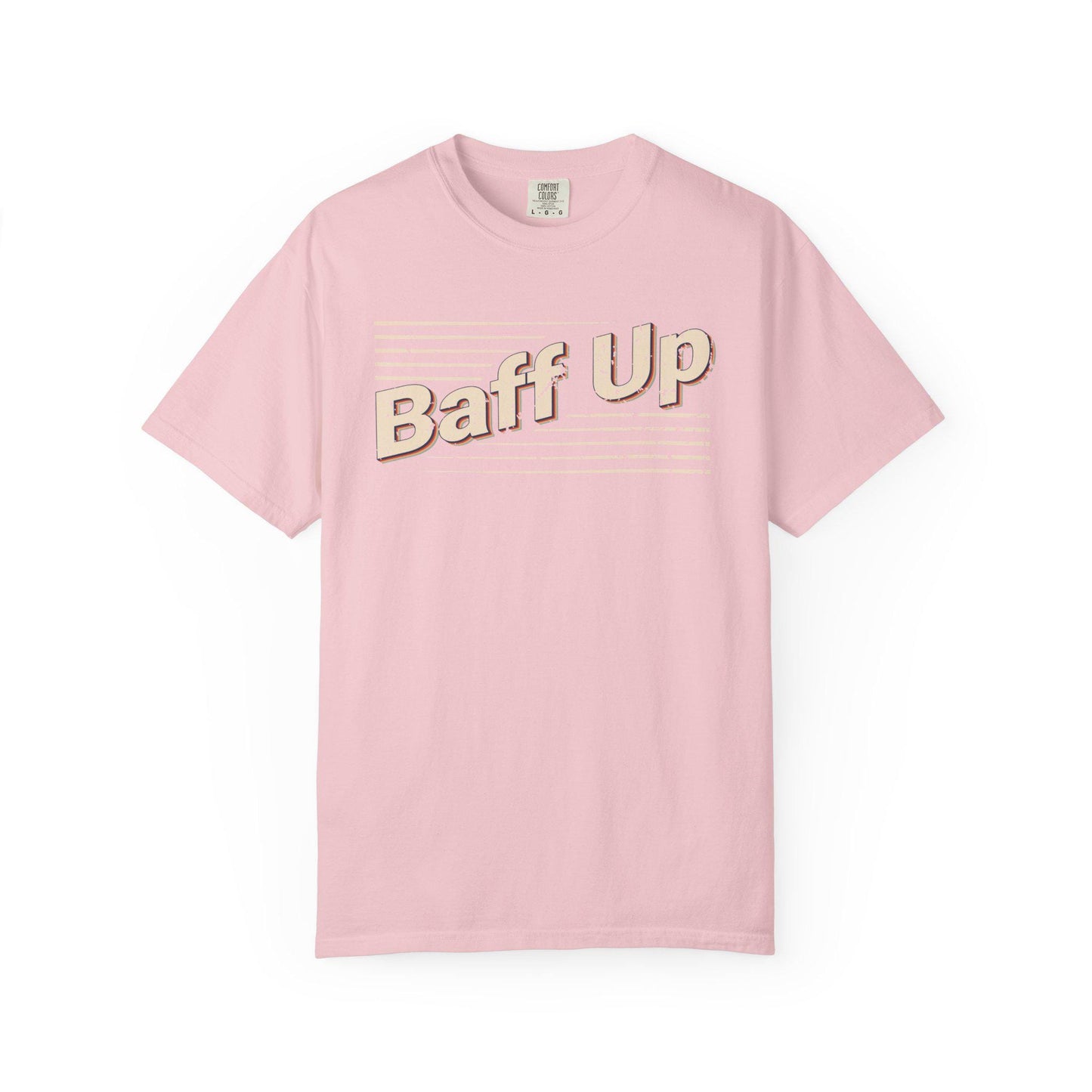 Baff Up T-shirt | Comfort Colors 1717 | Slang Thread