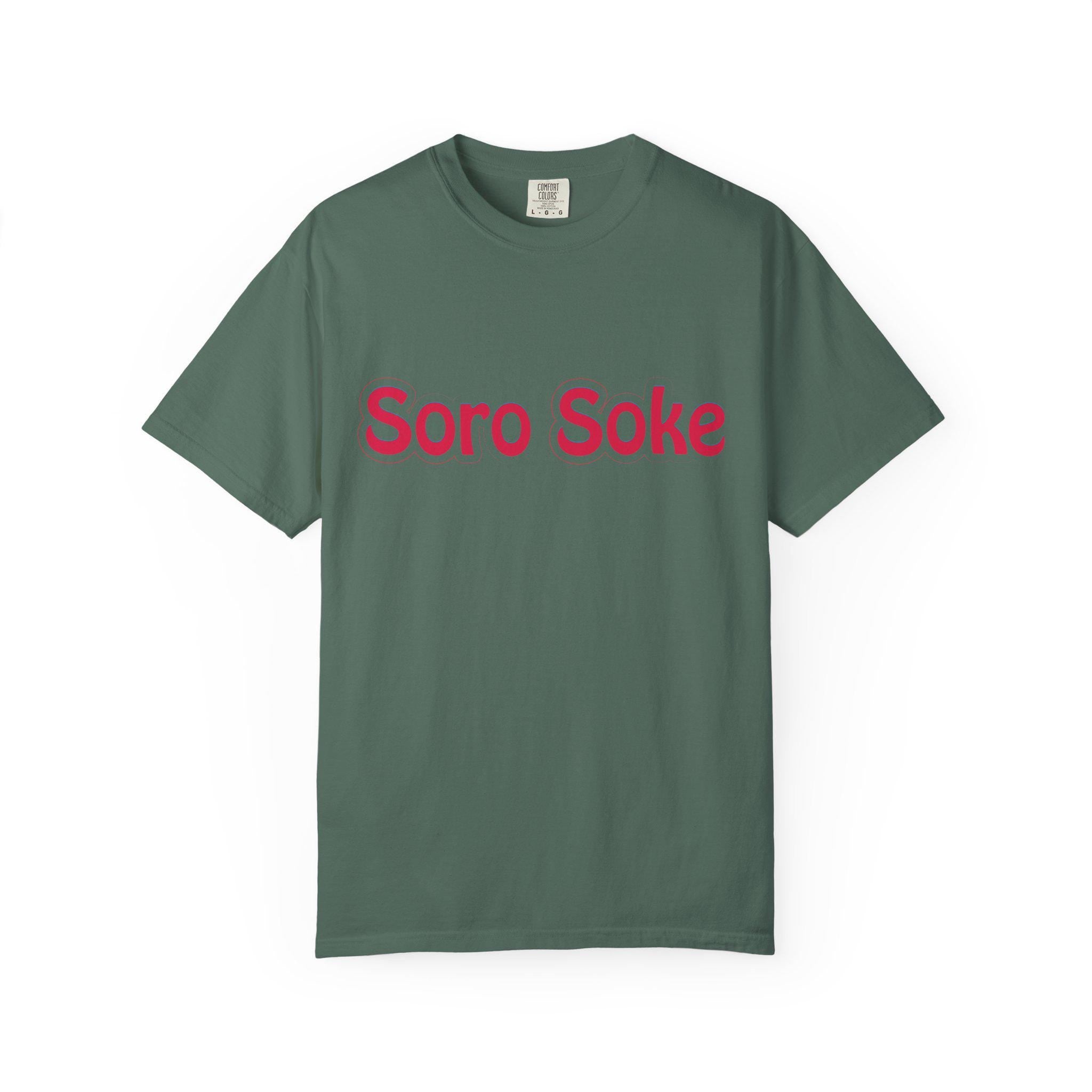 Soro Soke T-shirt | Comfort Colors 1717 | Slang Thread