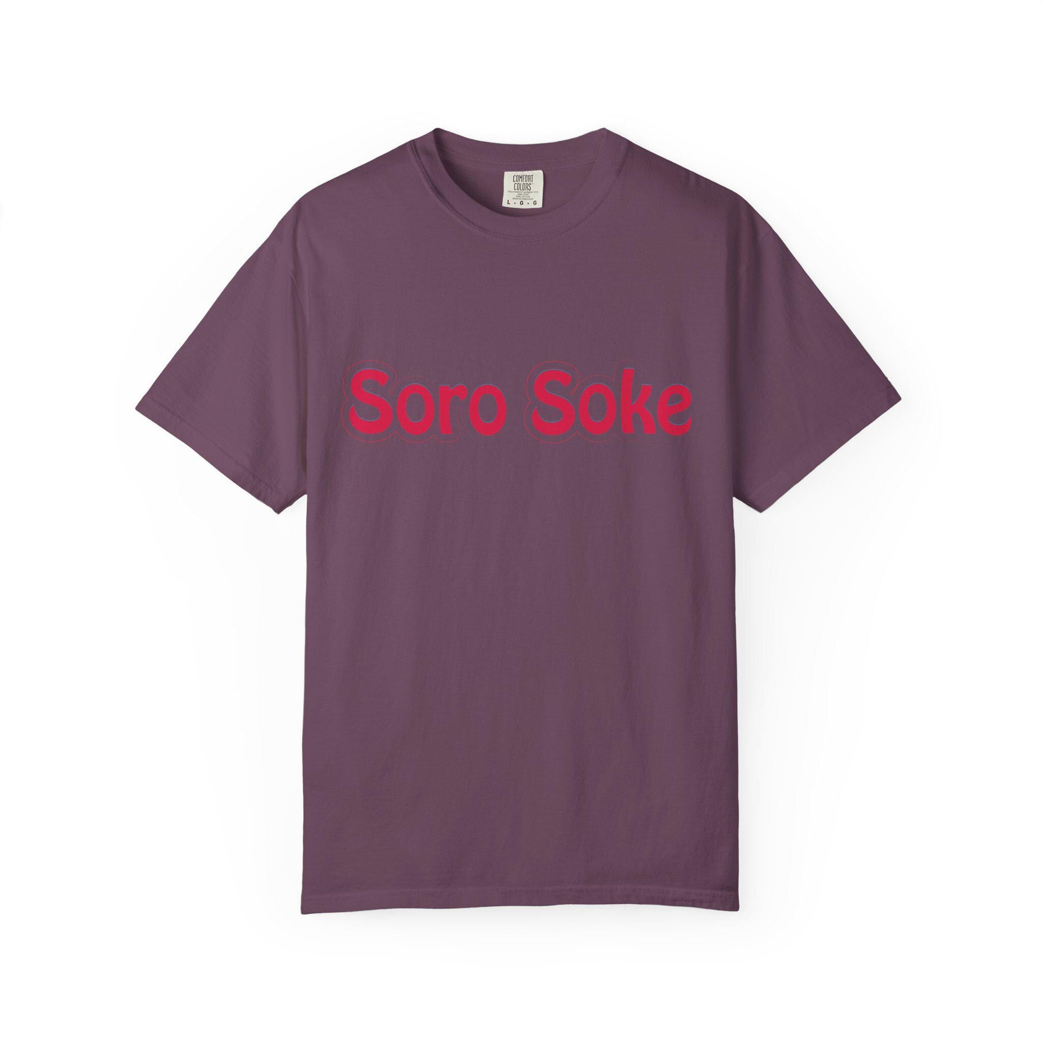 Soro Soke T-shirt | Comfort Colors 1717 | Slang Thread