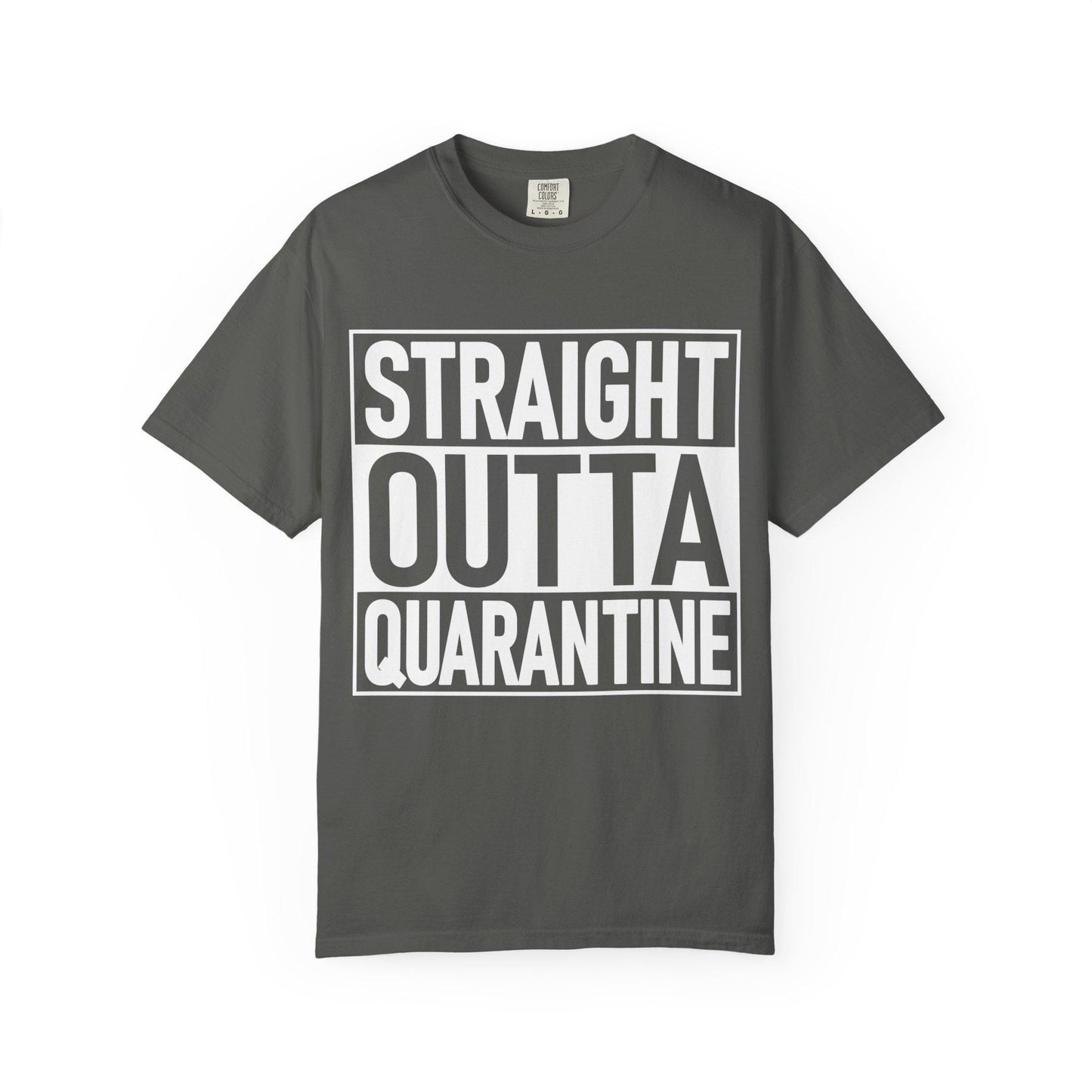 Straight Outta Quarantine T-shirt | Comfort Colors 1717 | Slang Thread
