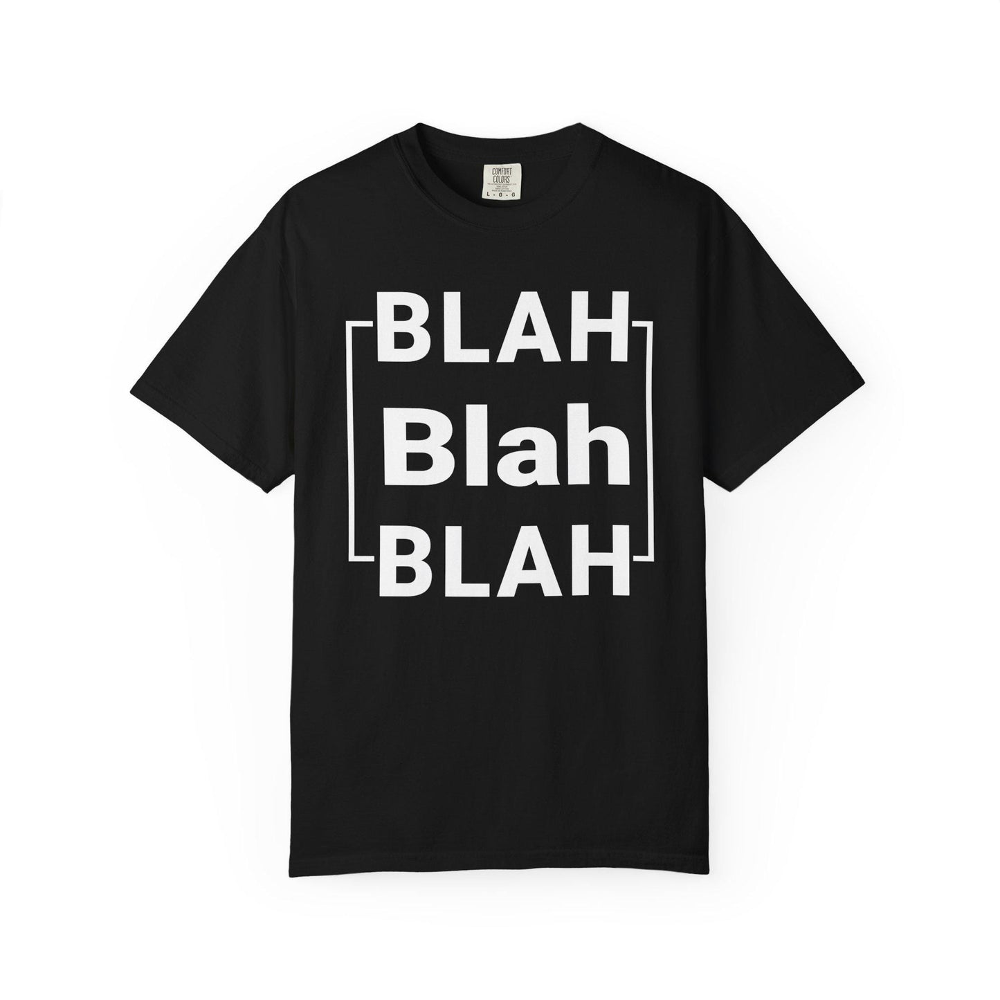 Blah T-Shirt | Comfort Colors 1717 Garment-Dyed Tee