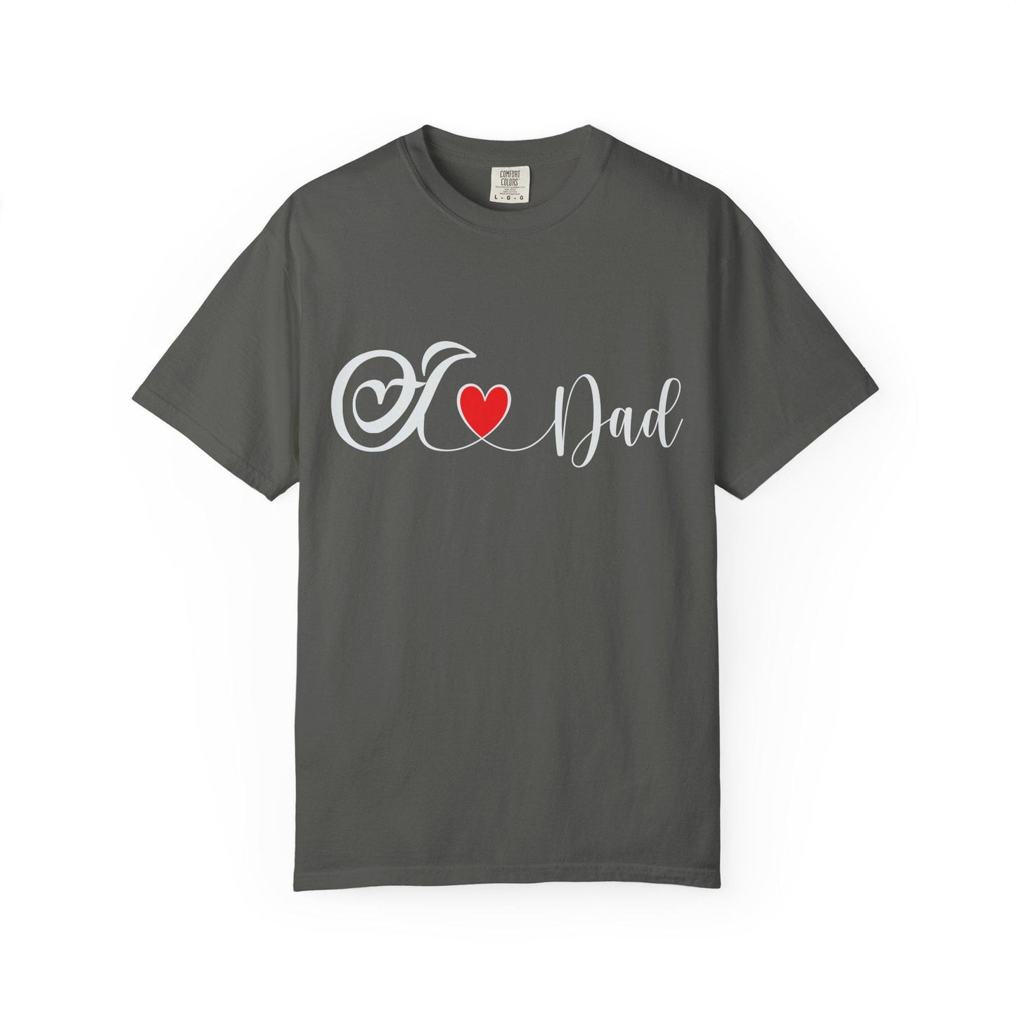 I love Dad T-shirt | Comfort Colors 1717 | Slang Thread