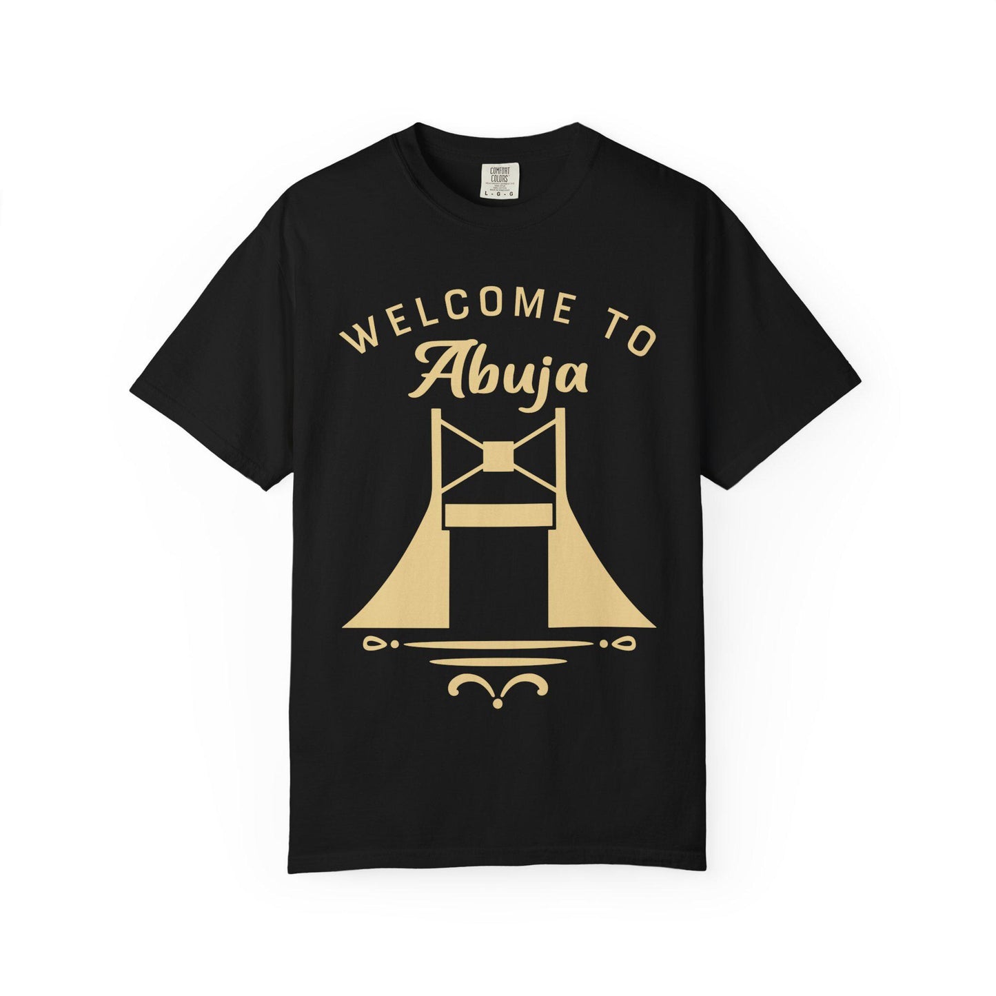 Welcome to Abuja T-shirt | Comfort Colors 1717 | Slang Thread