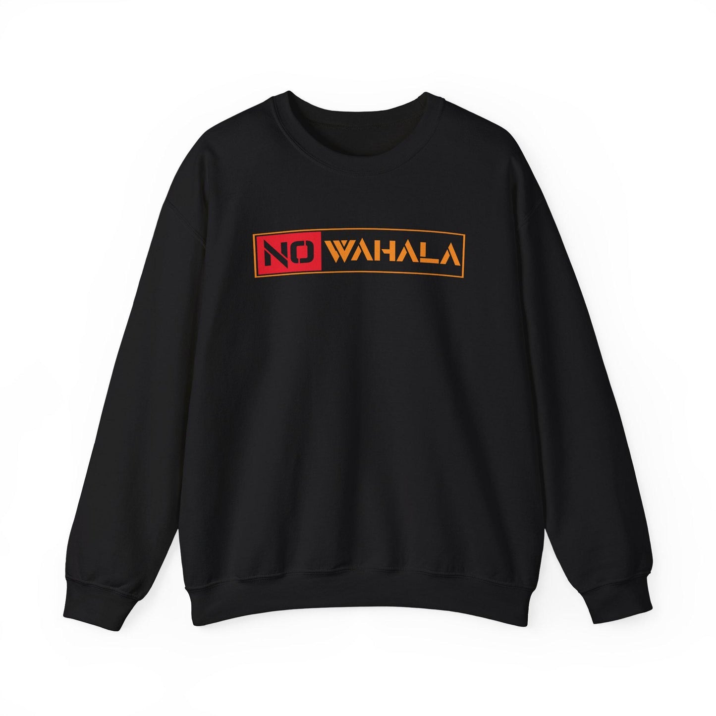 NO WAHALA Sweatshirt | Gildan 1800 Slang Thread Design