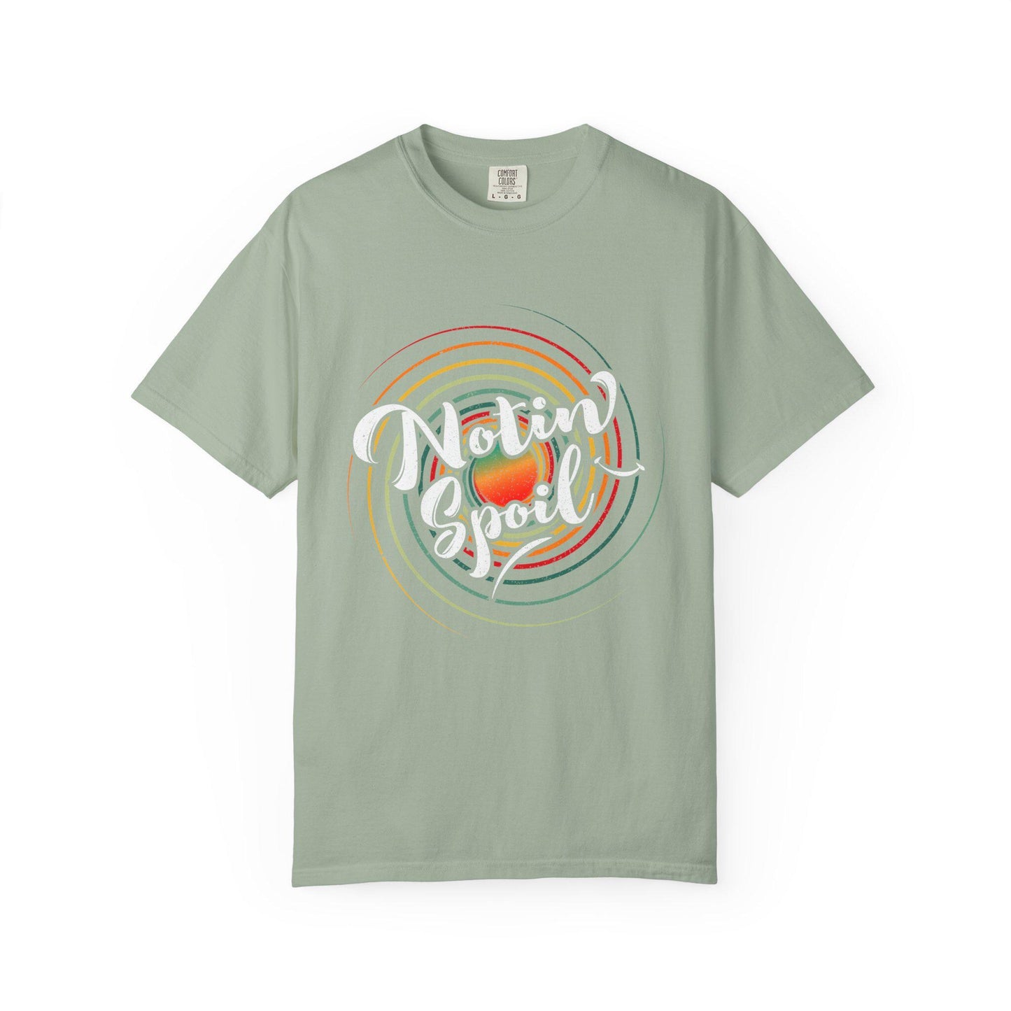 Notin Spoil T-shirt | Comfort Colors 1717 | Slang Thread
