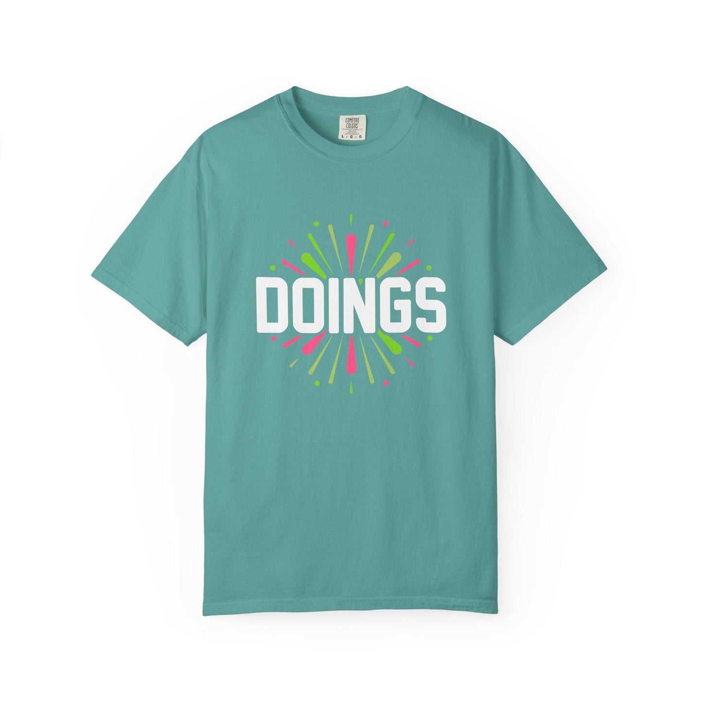 DOINGS T-shirt | Comfort Colors 1717 | Slang Thread