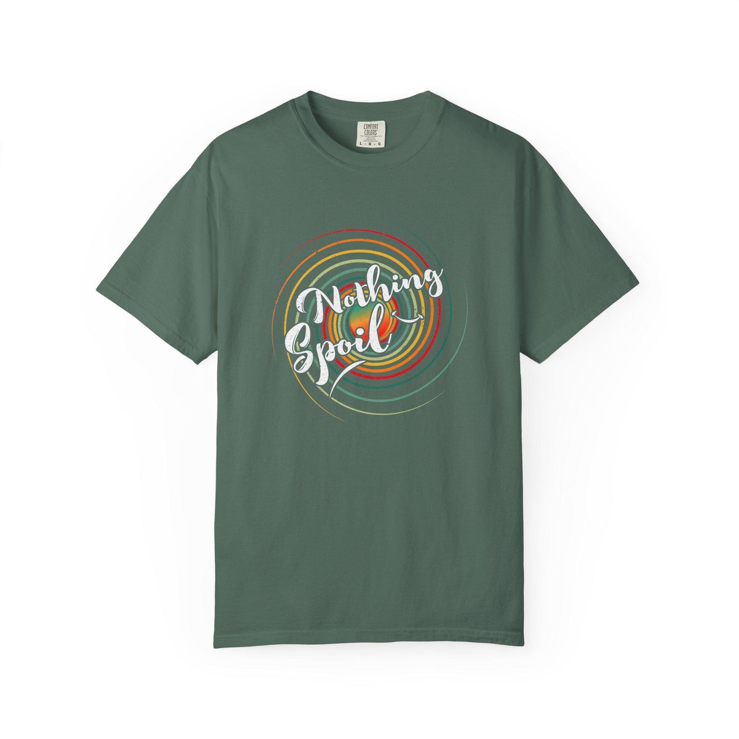 Nothing Spoil T-shirt | Comfort Colors 1717 | Slang Thread