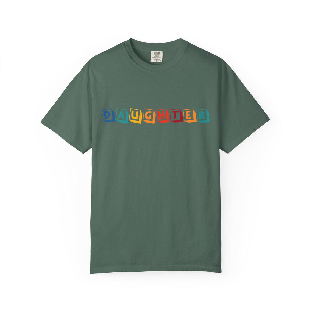 Daughter T-shirt | Comfort Colors 1717 | Slang Thread