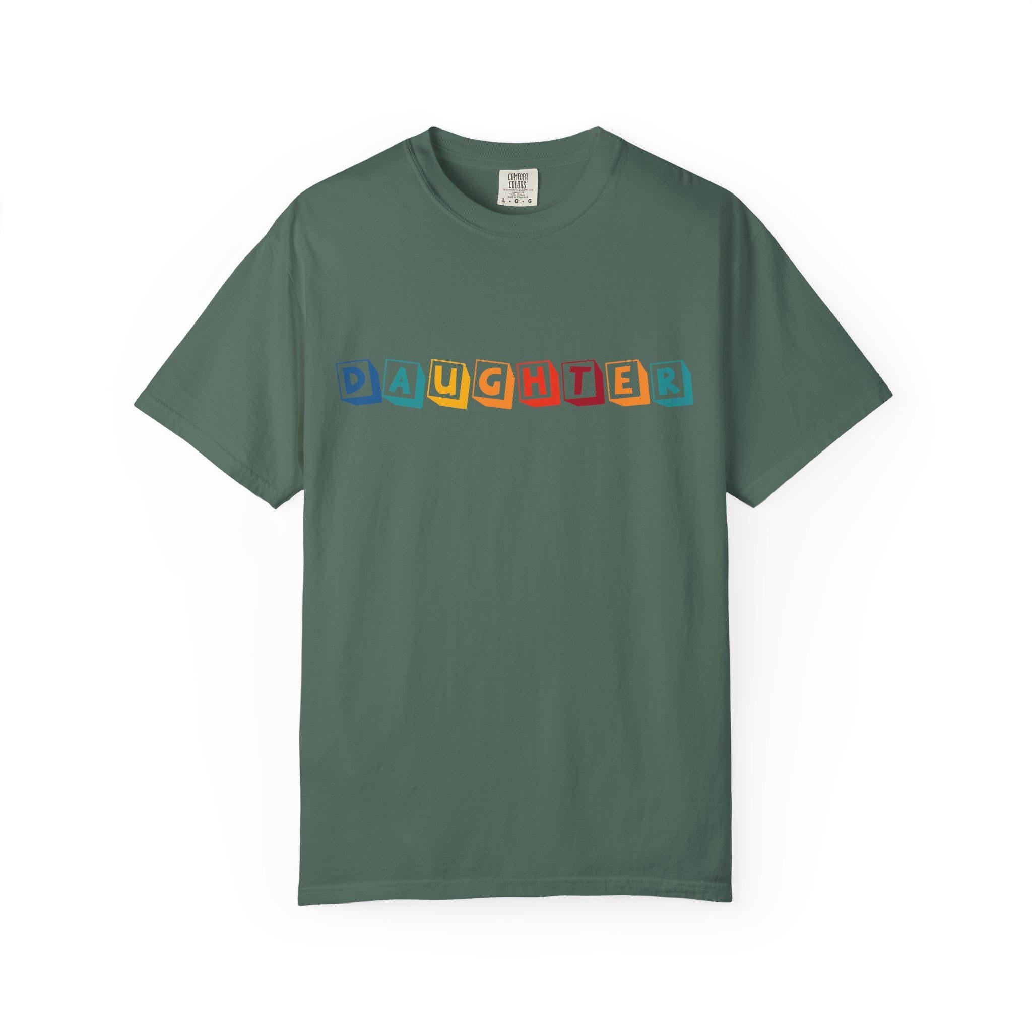 Daughter T-shirt | Comfort Colors 1717 | Slang Thread