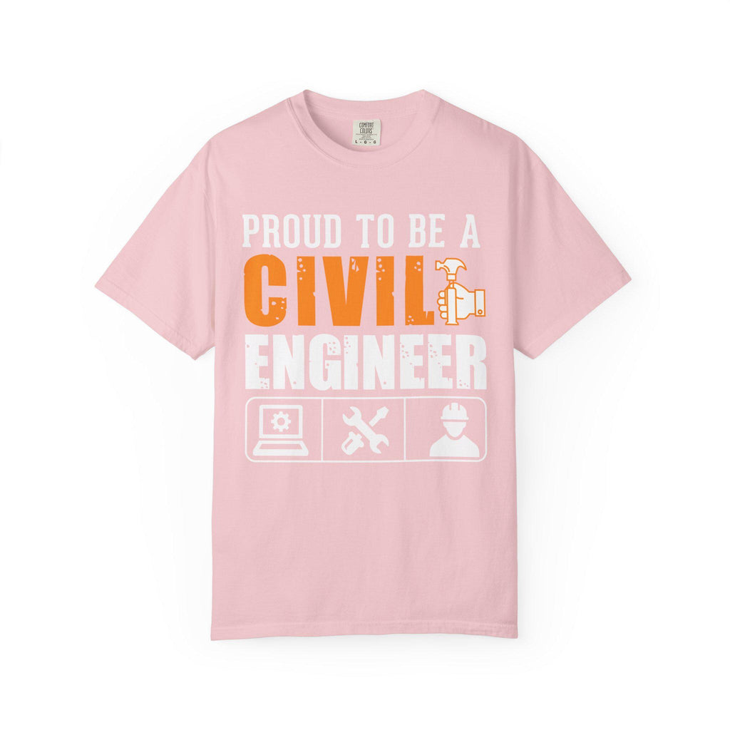 Proud To Be A Civil Engineer T-shirt | Comfort Colors 1717 | Slang Thread