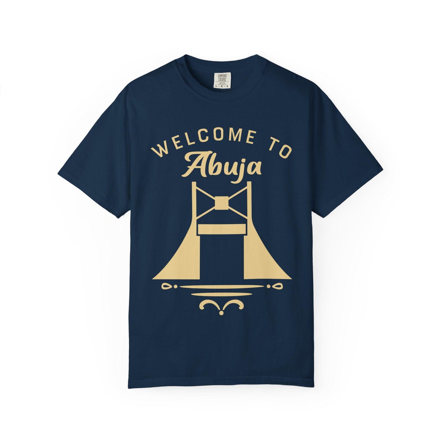 Welcome to Abuja T-shirt | Comfort Colors 1717 | Slang Thread